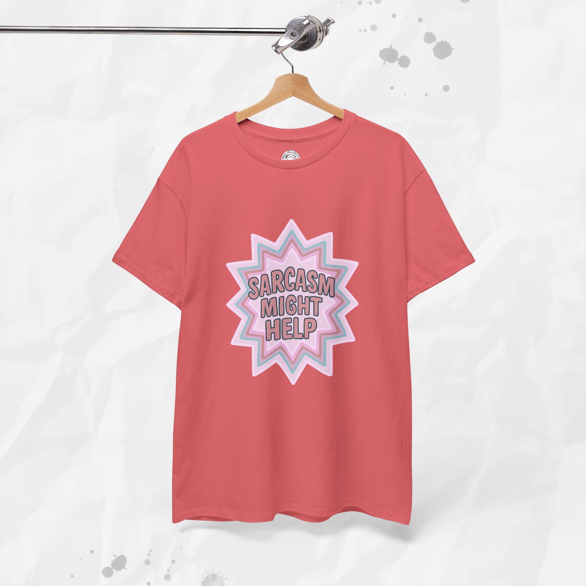 Sarcasm Might Help – T-Shirt