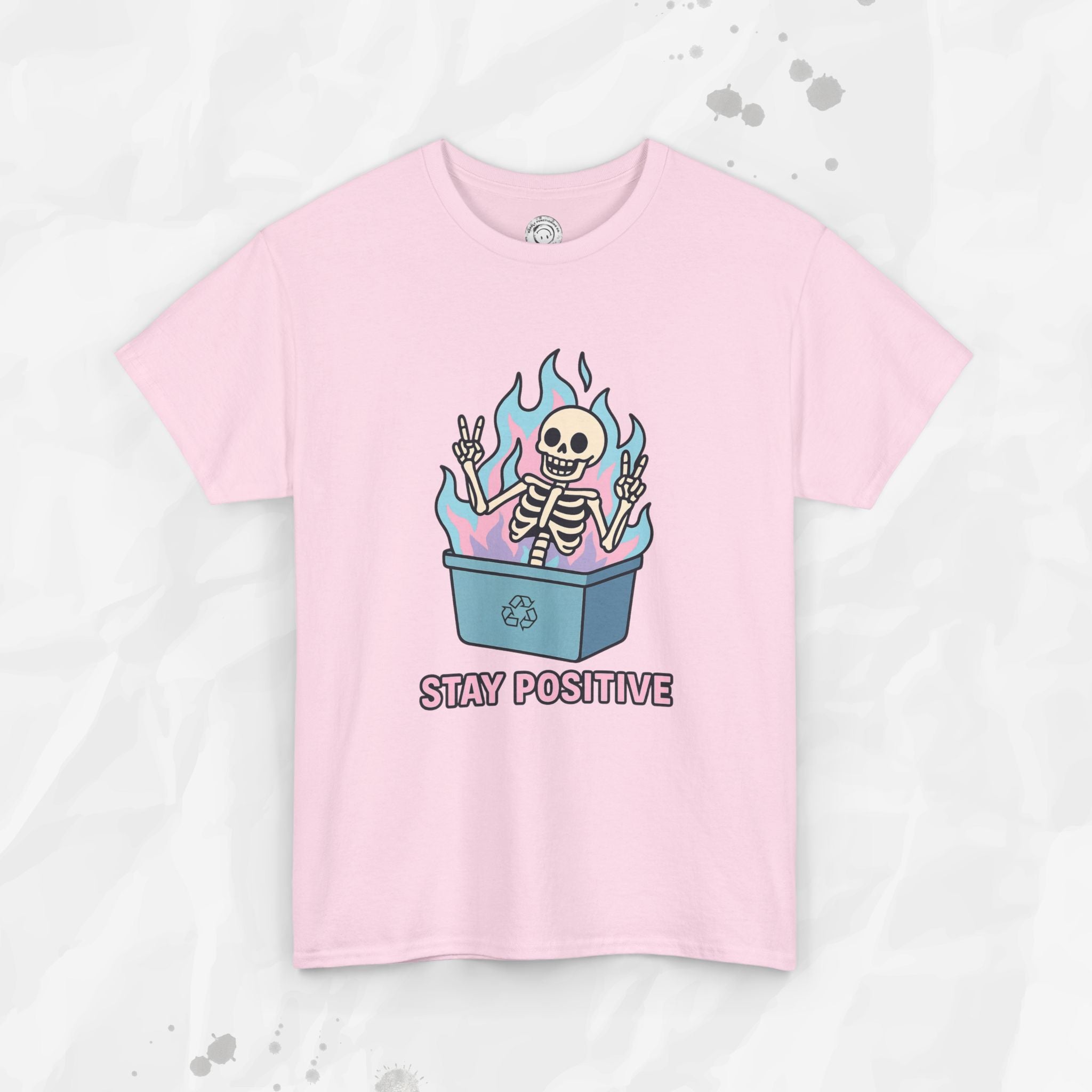 Stay Positive - T-Shirt
