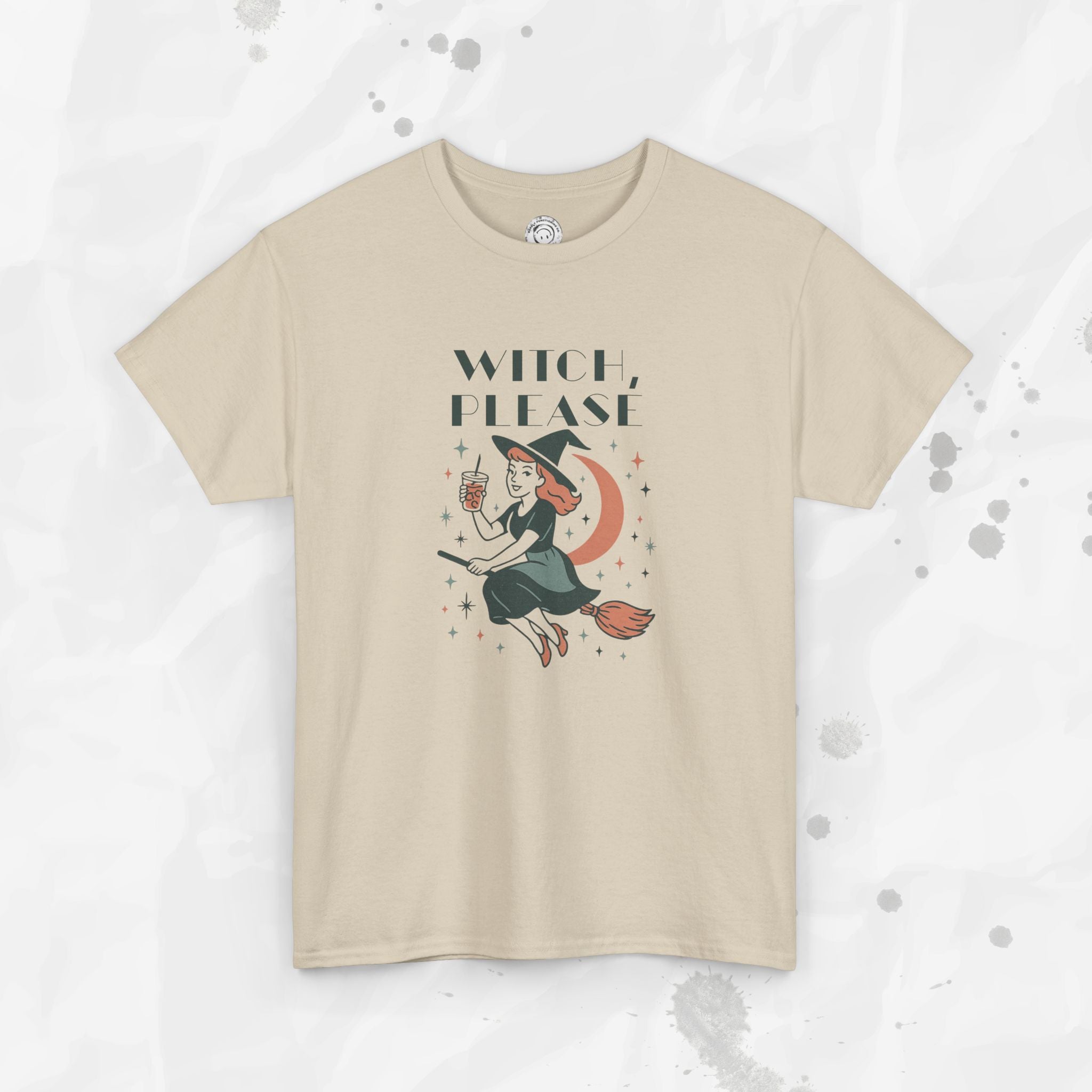 Witch Please - T-Shirt