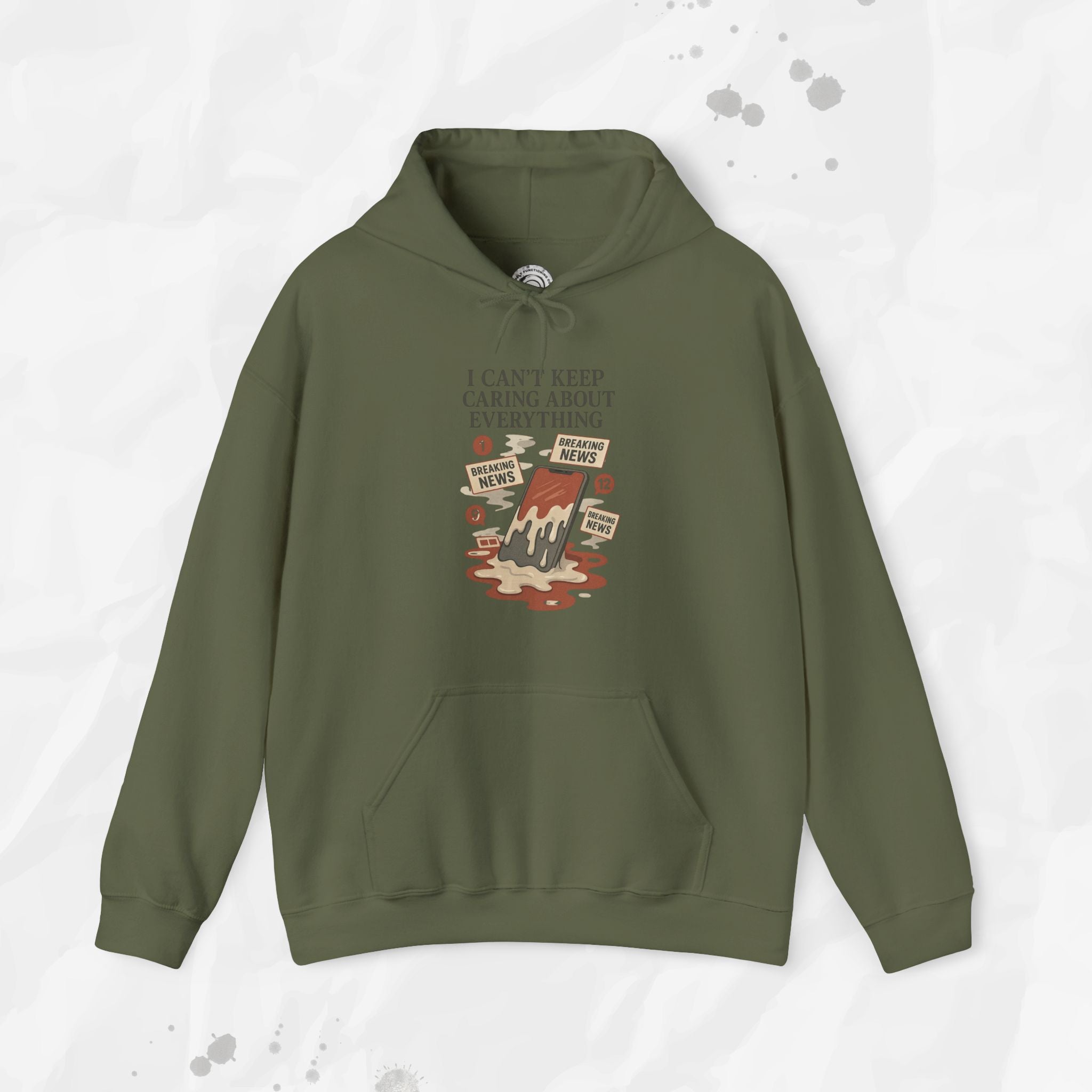 I Can't Keep Caring About Everything - Hoodie