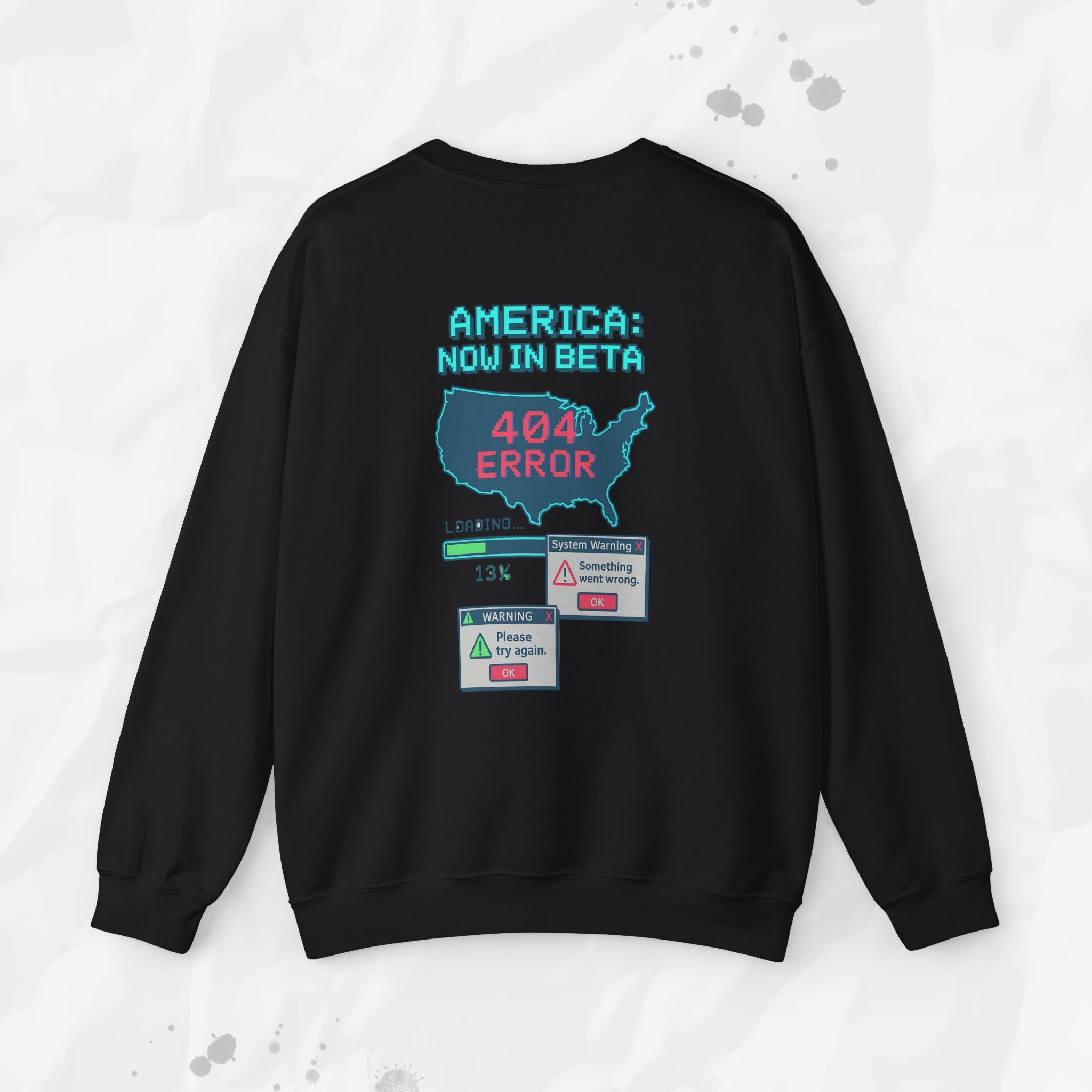 America: Now in Beta - Crewneck Sweatshirt
