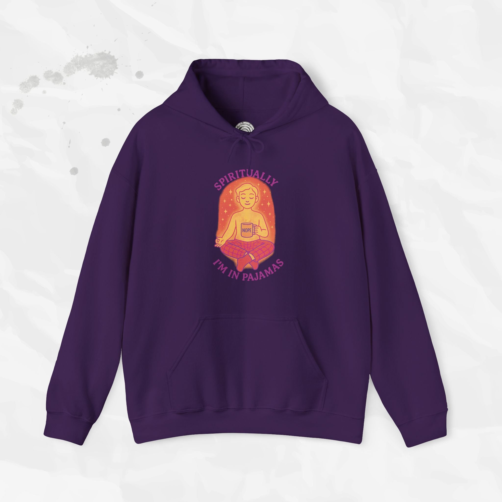 Spiritually Im in Pajamas - Hoodie