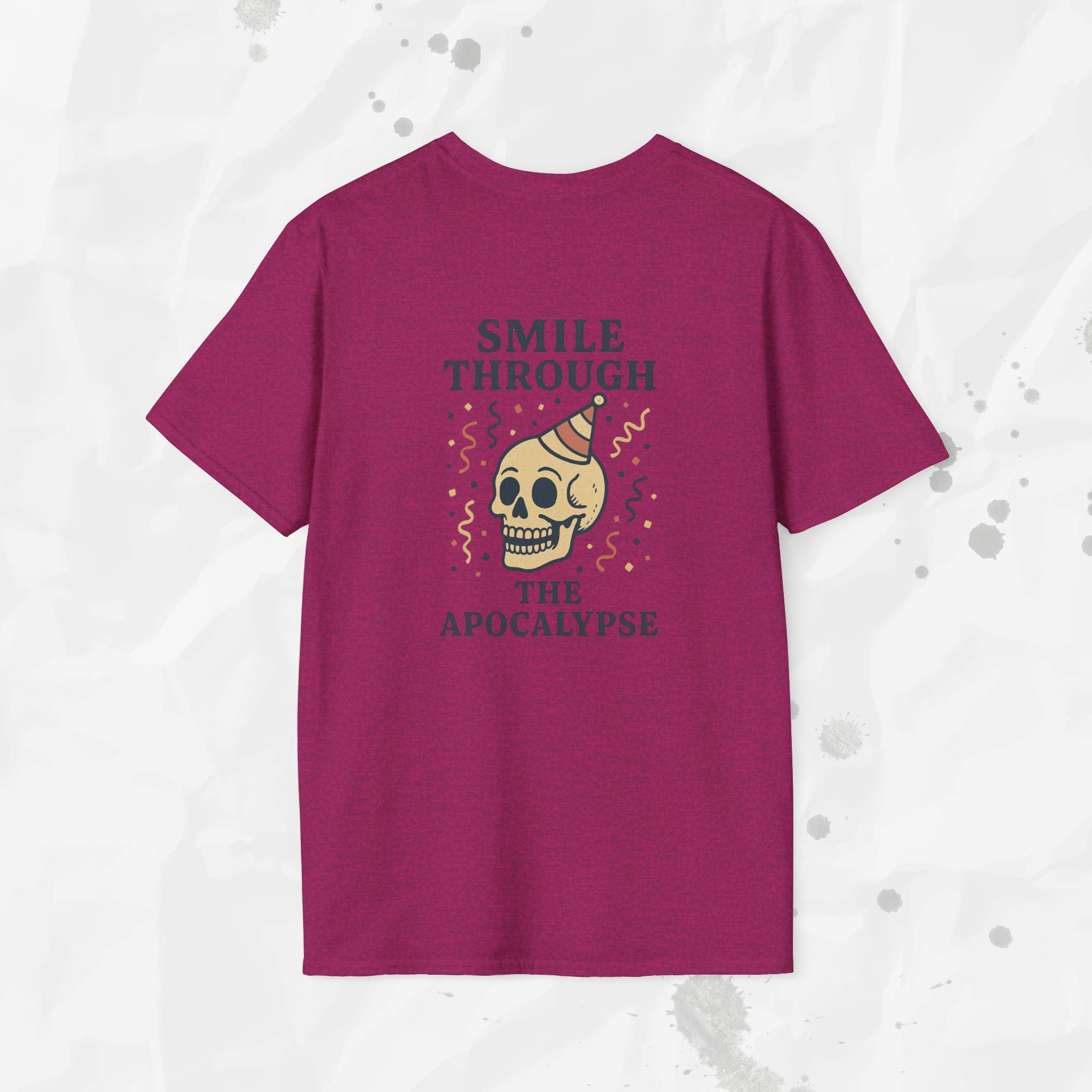 Smile Through the Apocalypse - T-Shirt