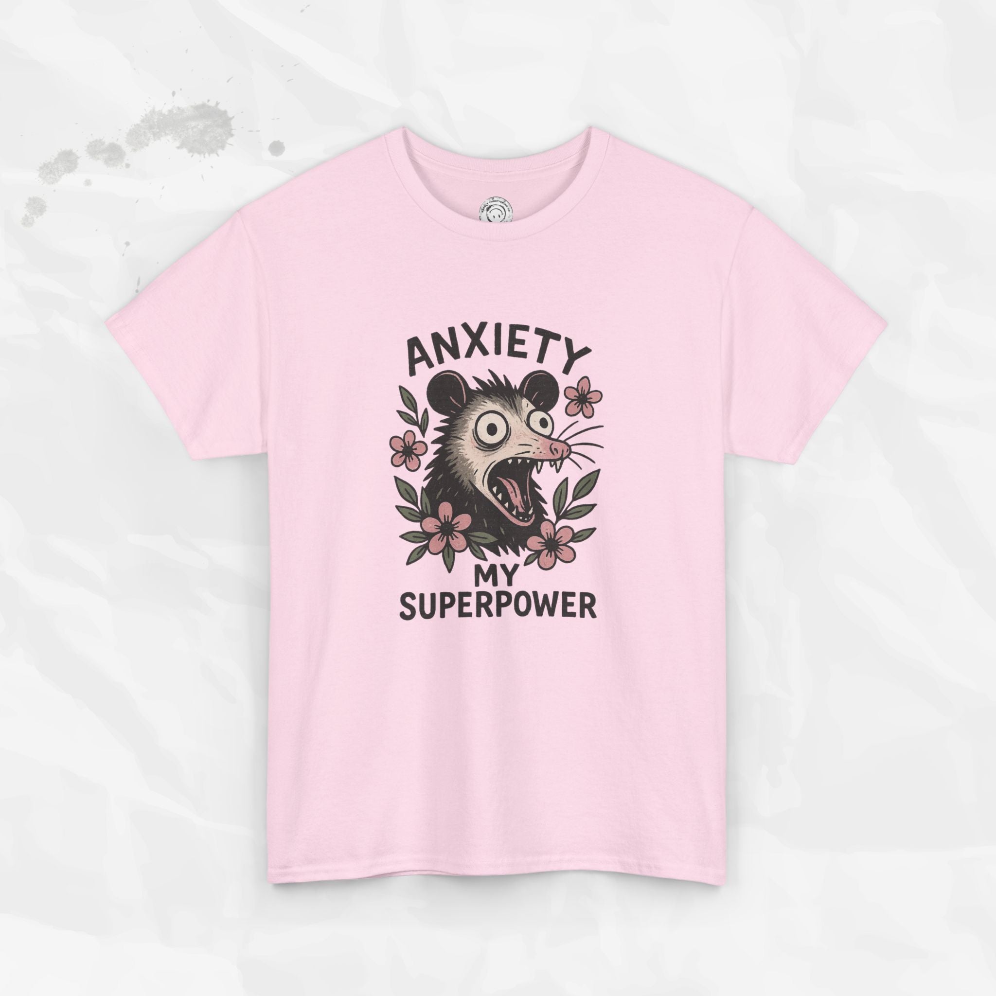 Anxiety Is My Superpower – T-Shirt