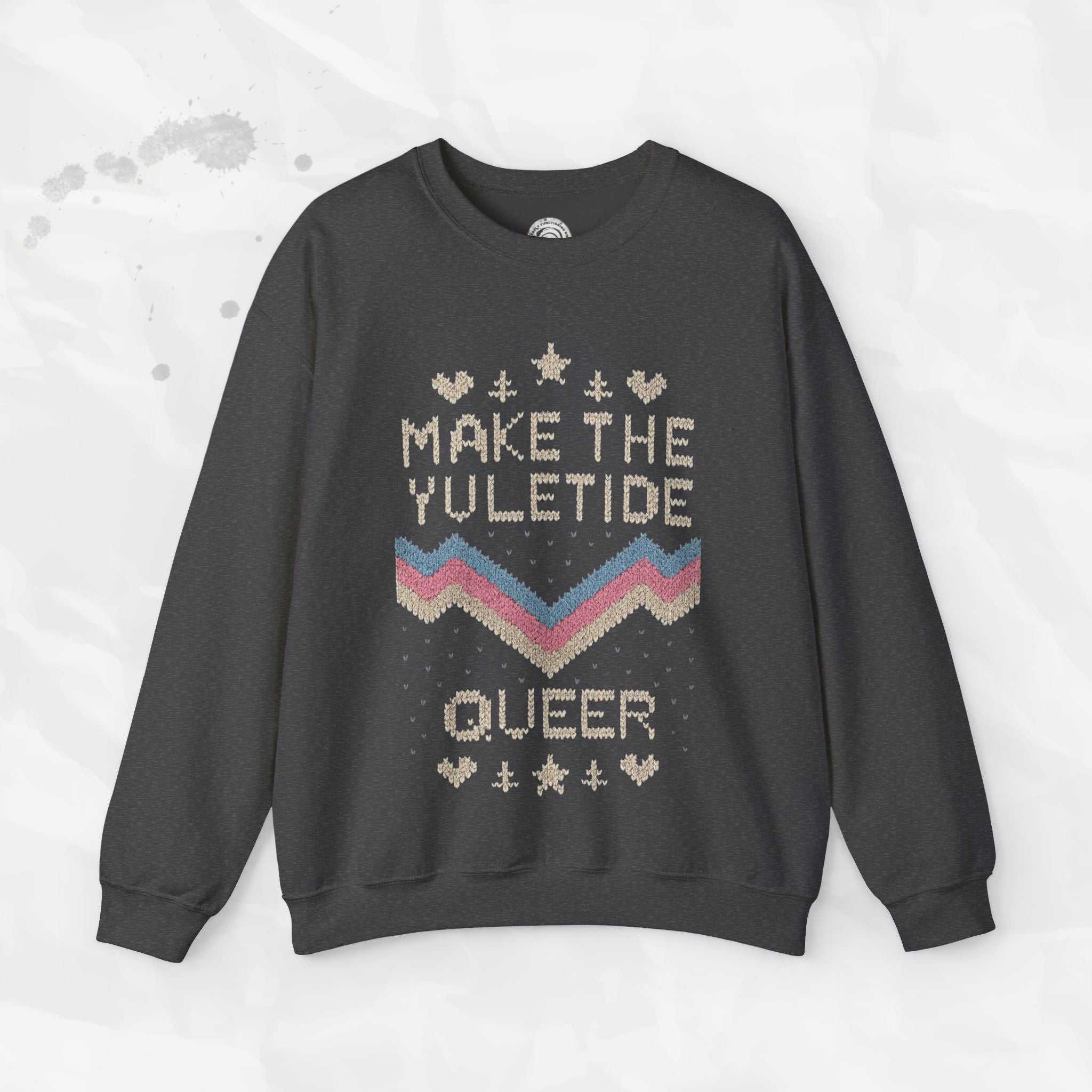 Make the Yuletide Queer – Crewneck Sweatshirt