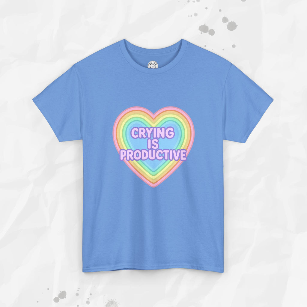 Crying Is Productive – T-Shirt