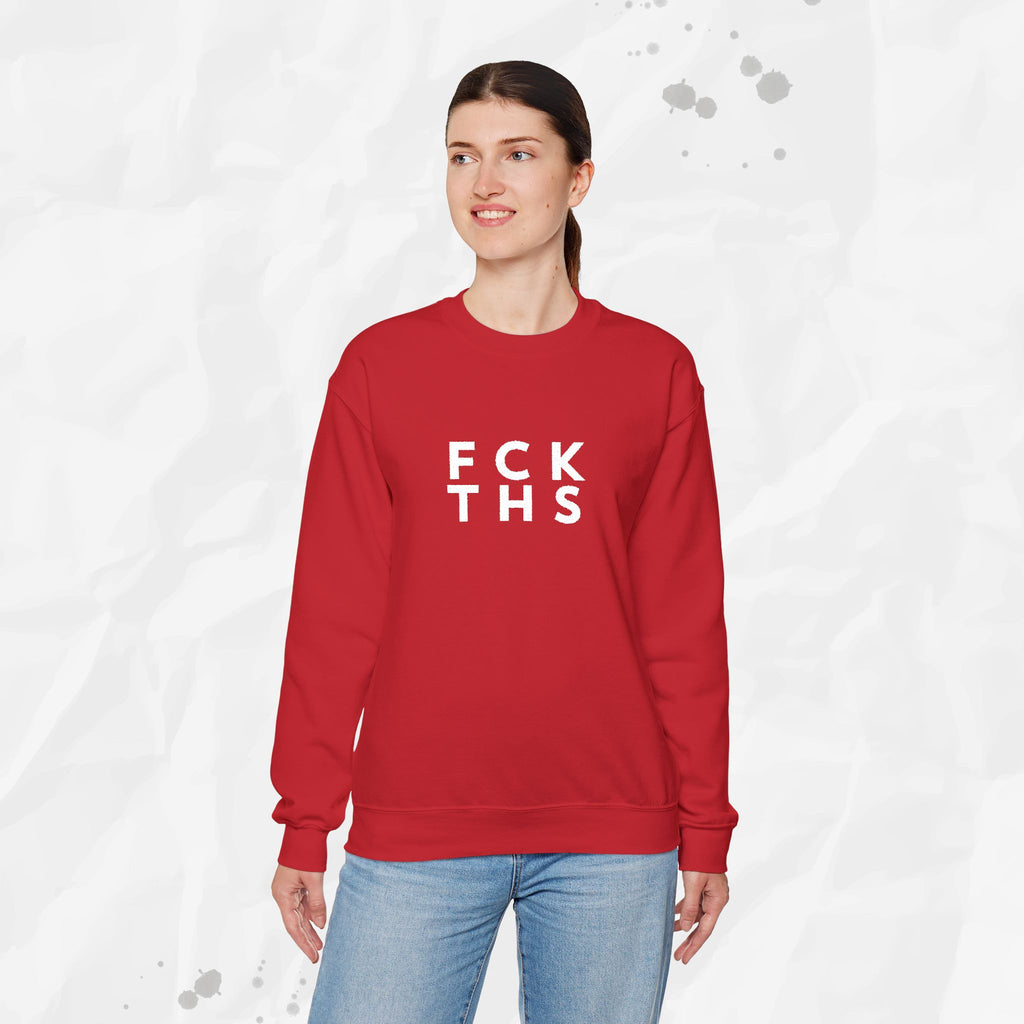FCK THS – Embroidered Crewneck Sweatshirt