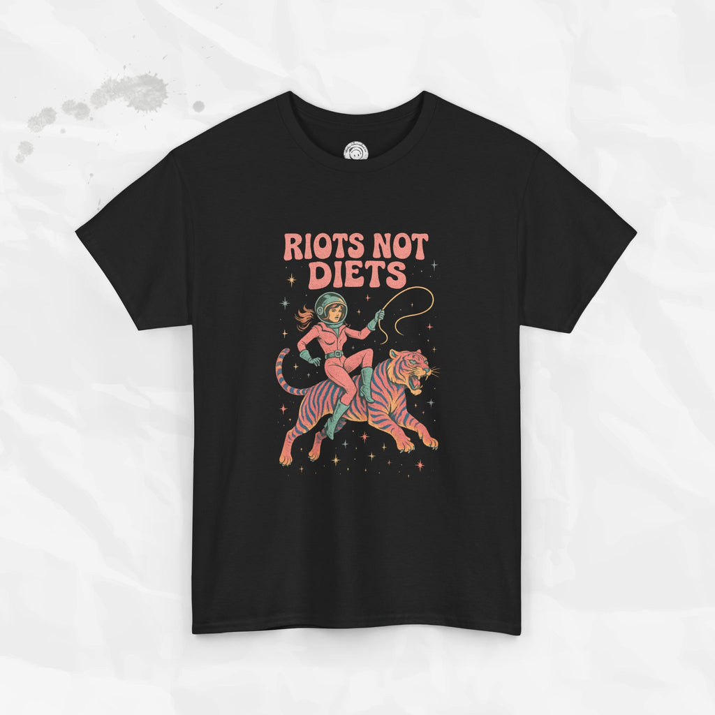 Riots Not Diets - T-Shirt