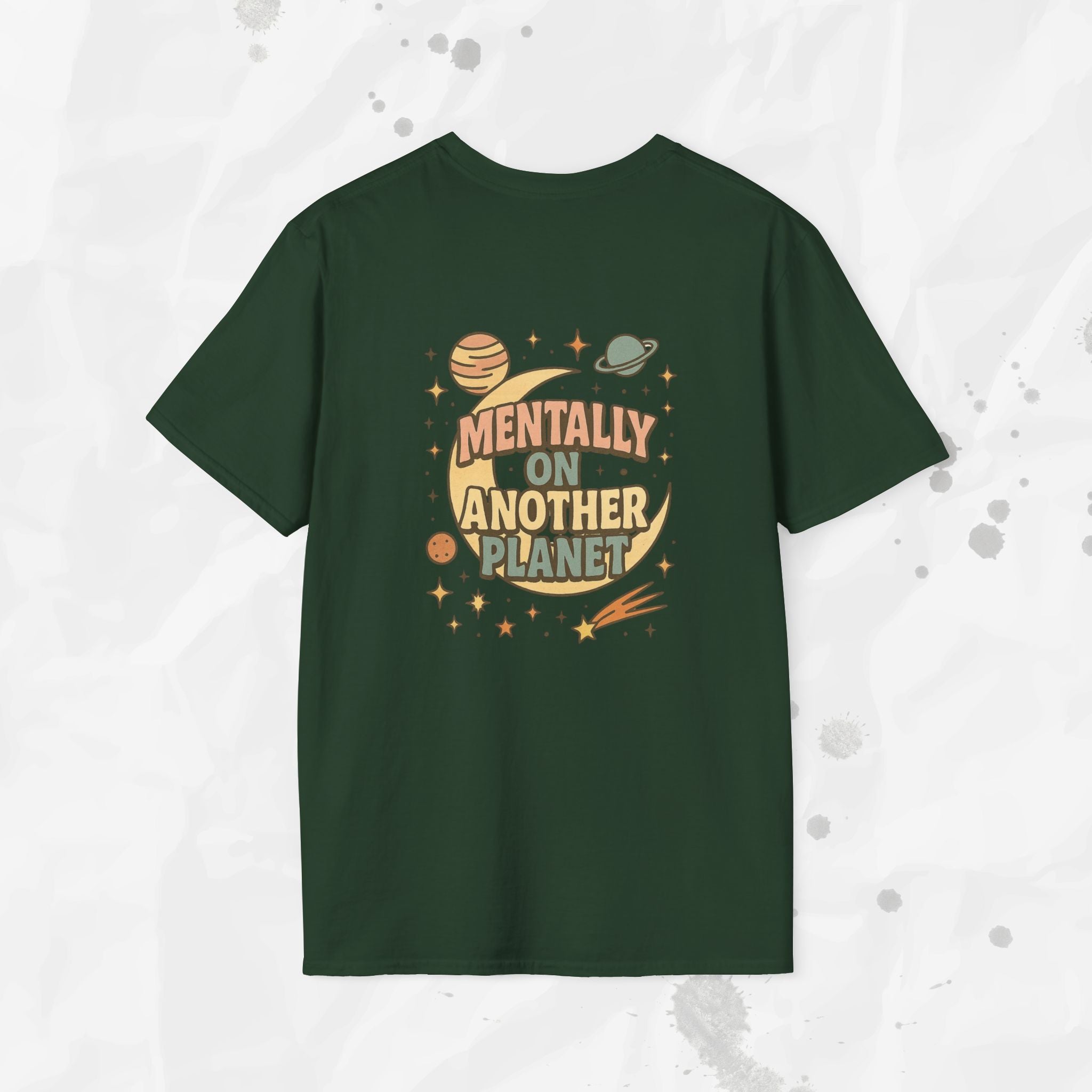 Mentally On Another Planet - T-Shirt