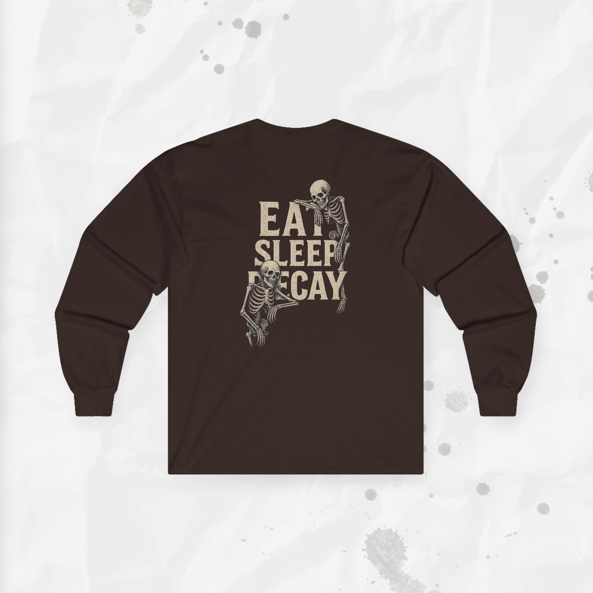Eat Sleep Decay - Long Sleeve T-Shirt