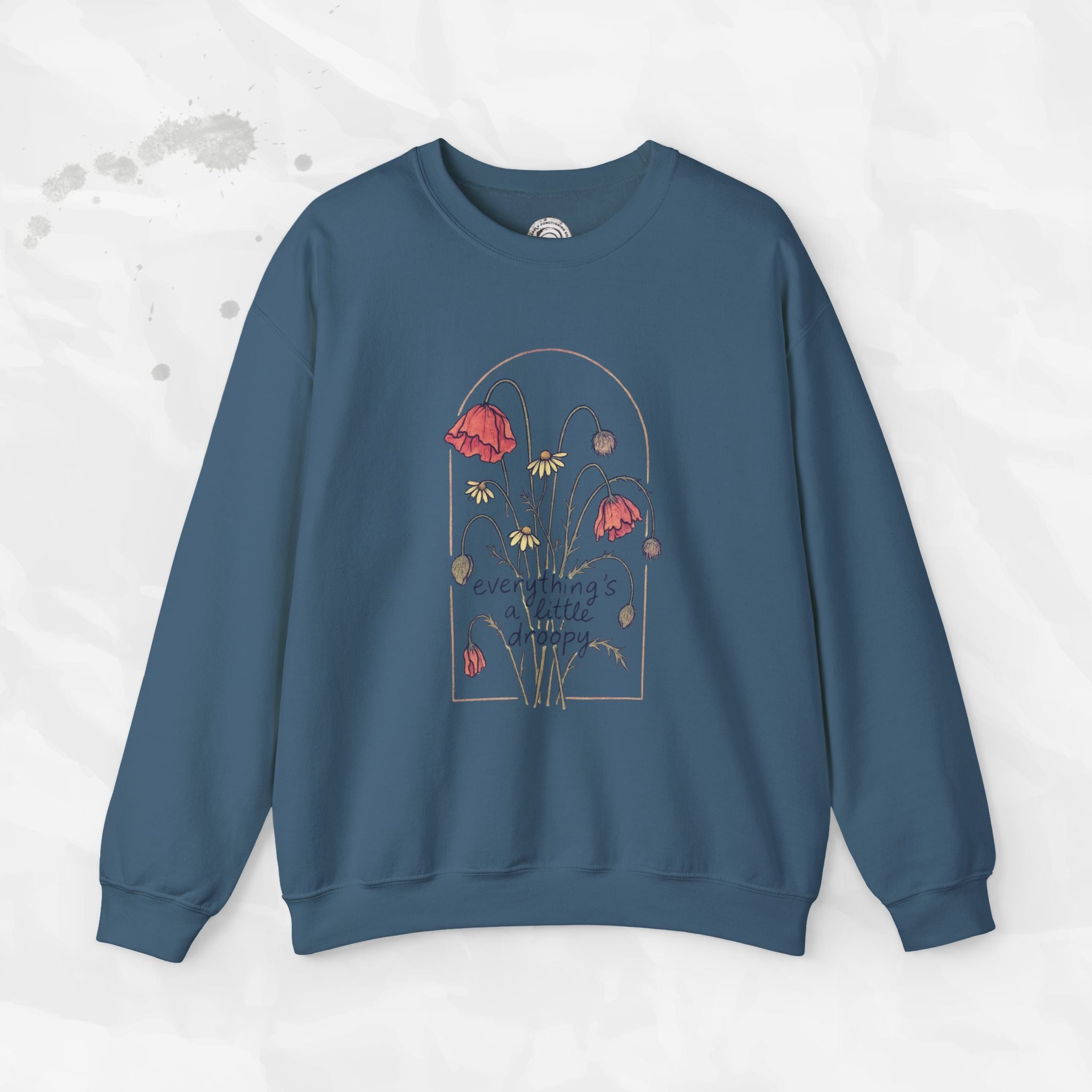 Everythings a Little Droopy - Crewneck Sweatshirt