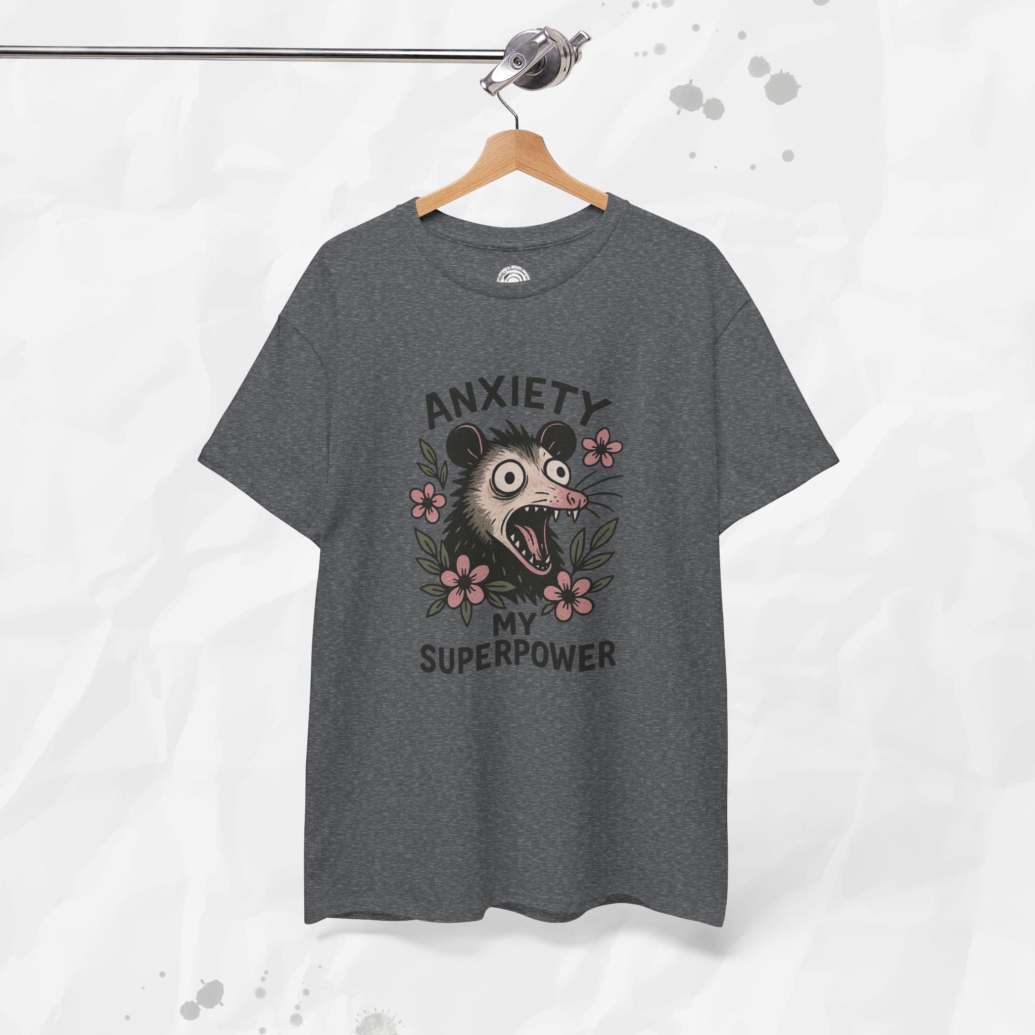 Anxiety Is My Superpower – T-Shirt