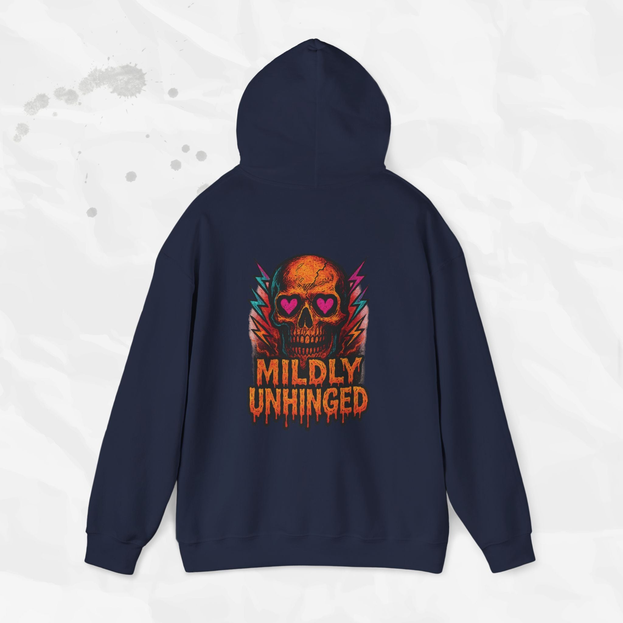 Mildly Unhinged - Hoodie