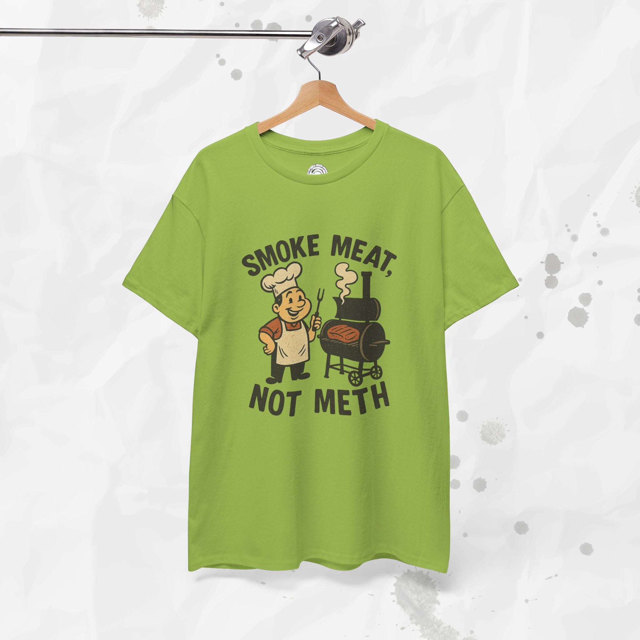 Smoke Meat Not Meth – T Shirt