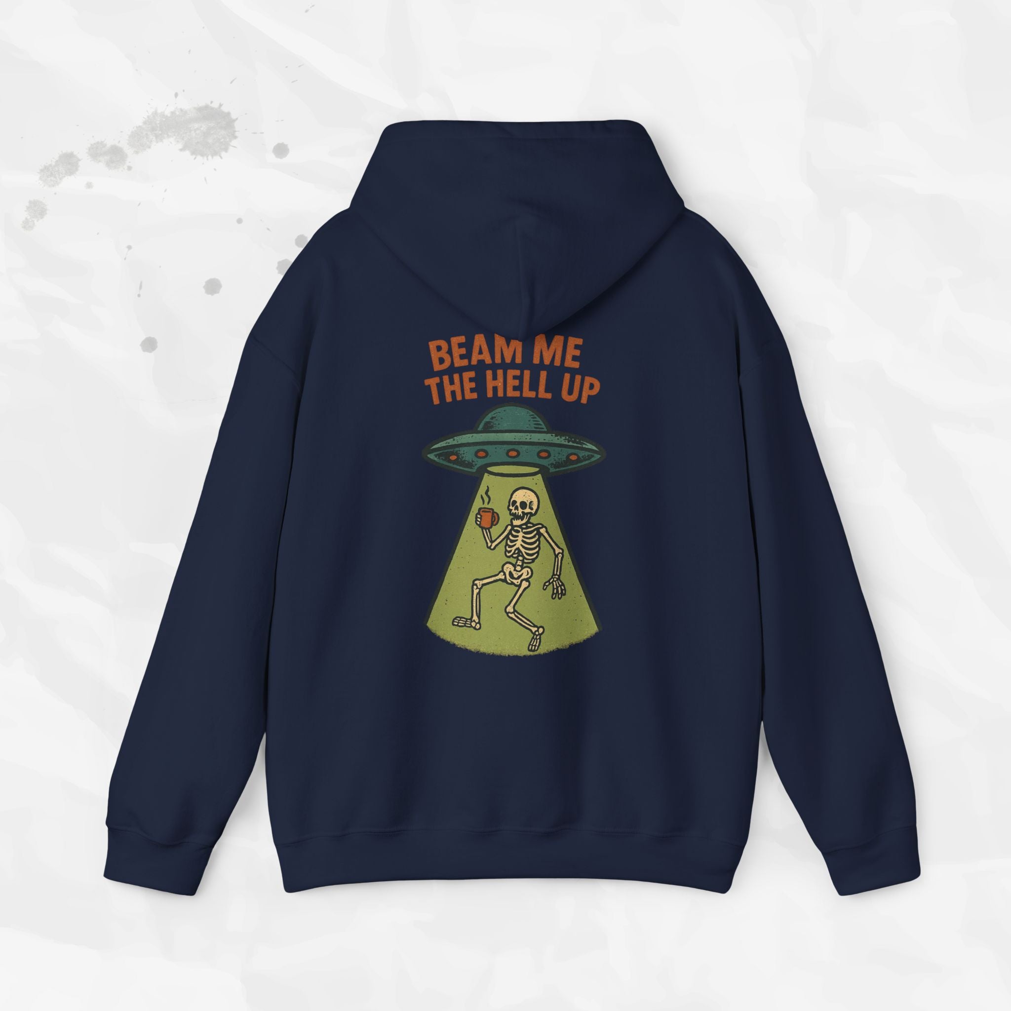 Beam Me the Hell Up – Hoodie
