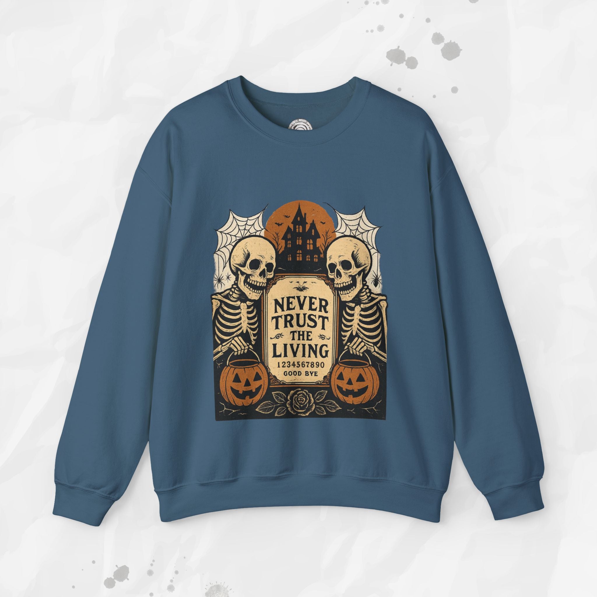 Never Trust The Living - Crewneck Sweatshirt