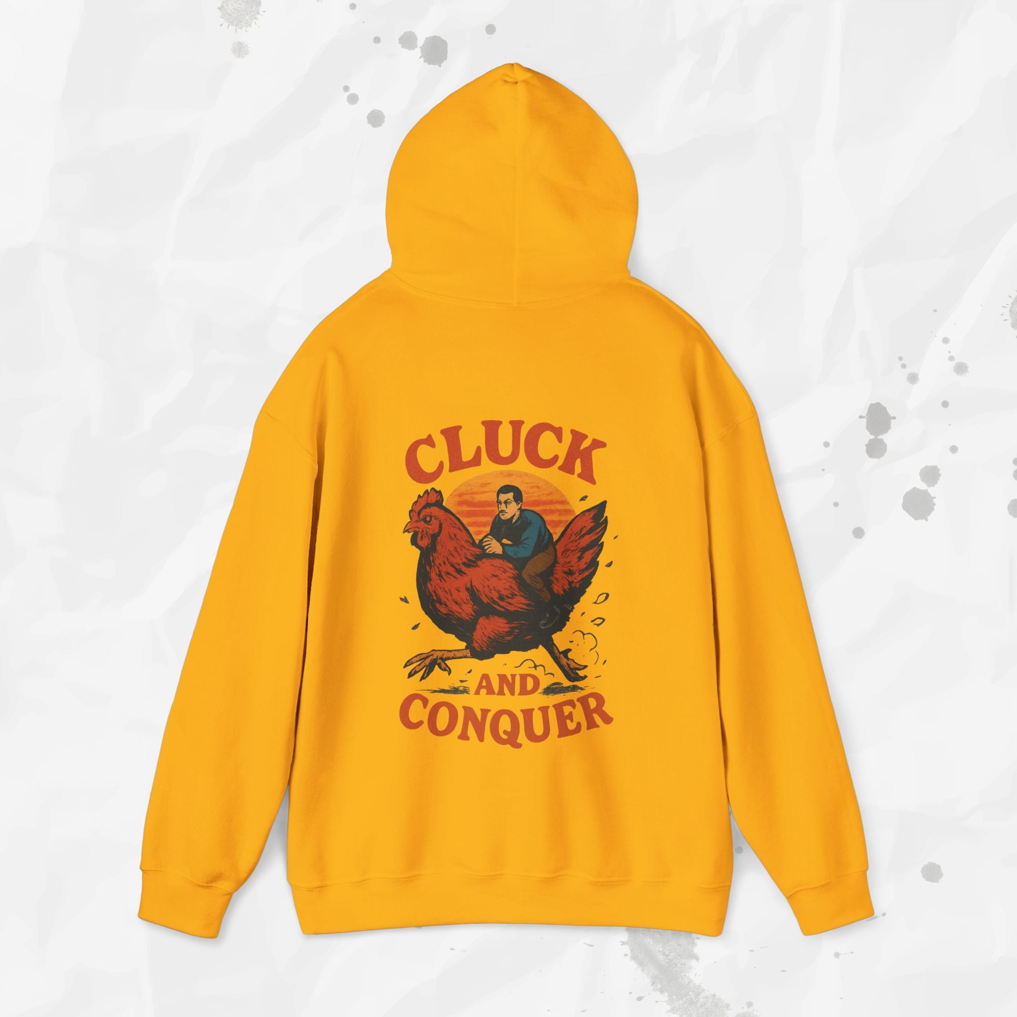 Cluck and Conquer - Hoodie