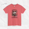 L'anxiété est mon super-pouvoir – T-shirt