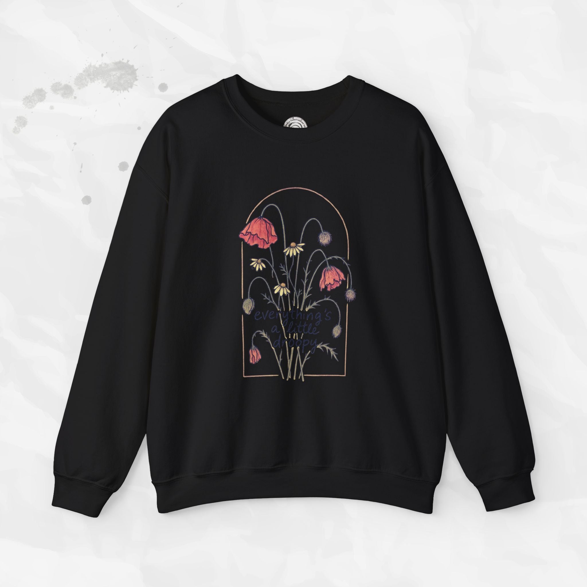 Everythings a Little Droopy - Crewneck Sweatshirt
