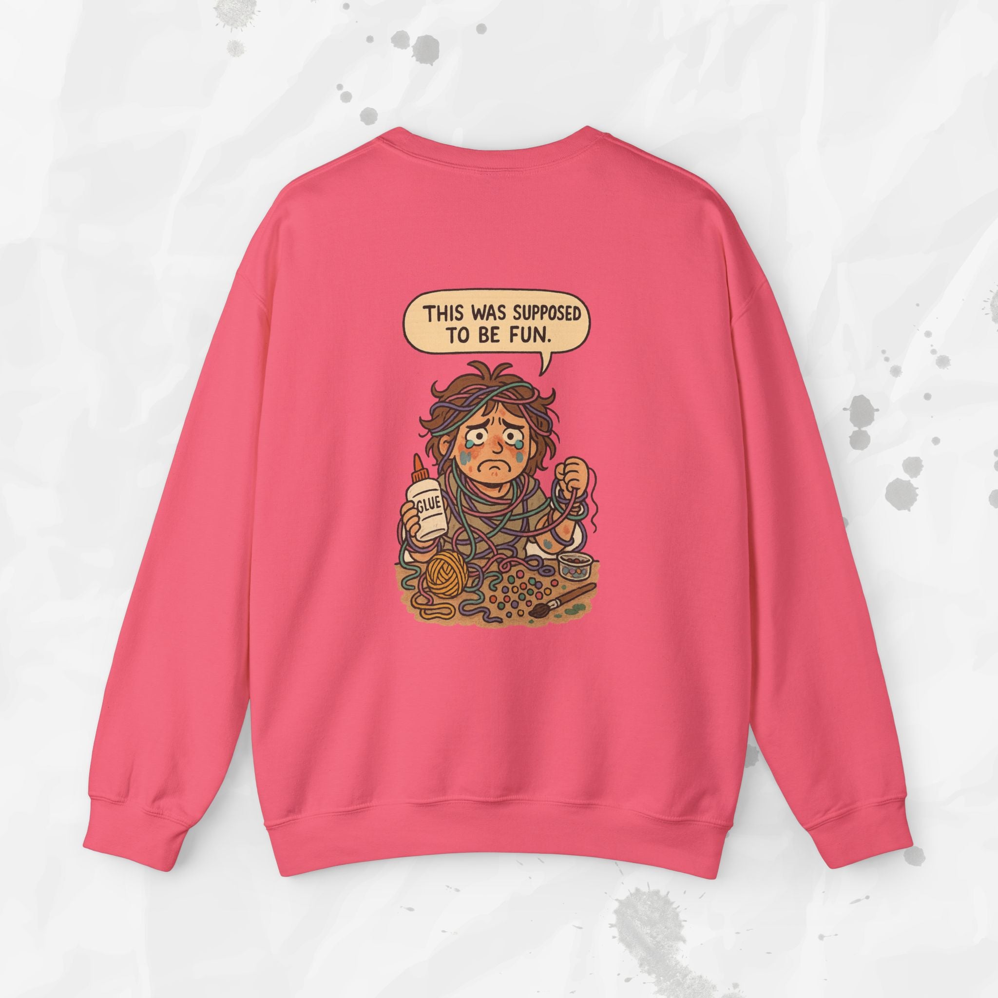 This Was Supposed to Be Fun - Crewneck Sweatshirt