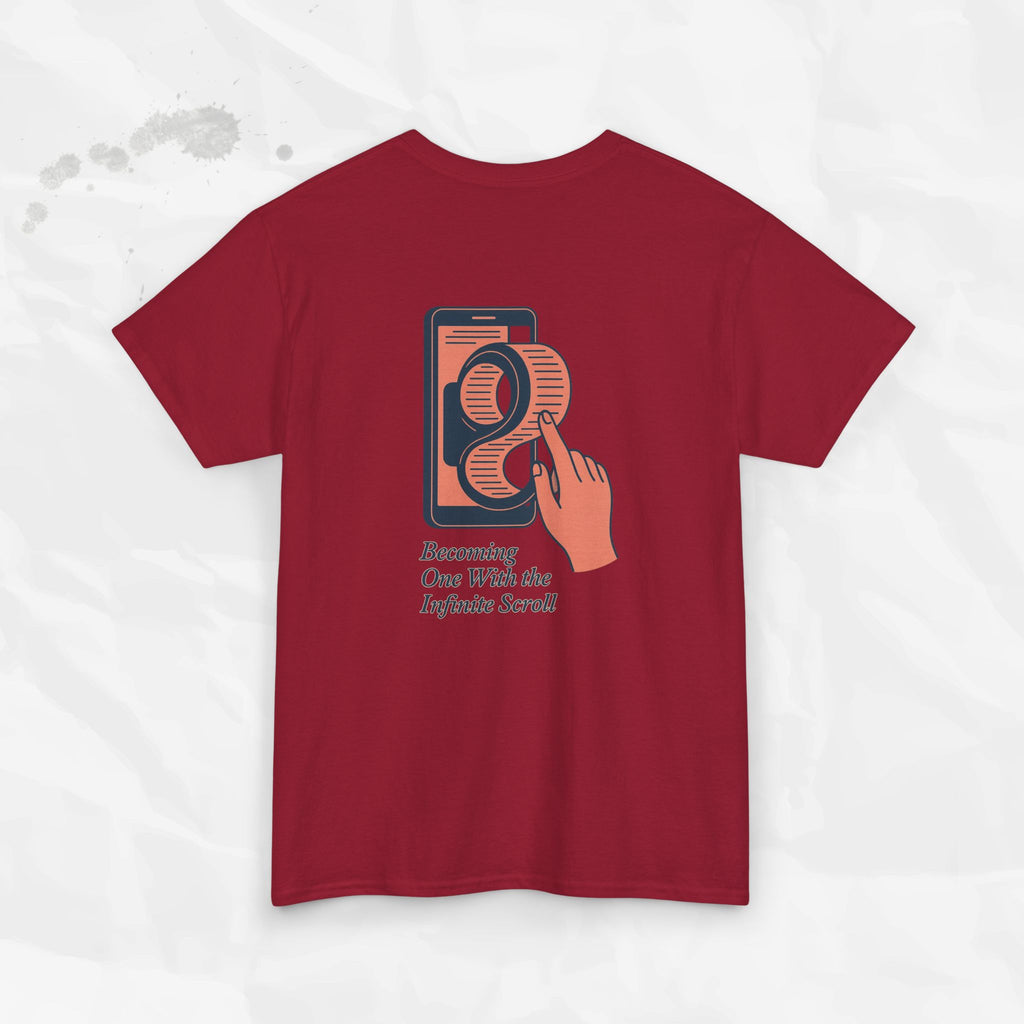 Becoming One With the Infinite Scroll - T-Shirt