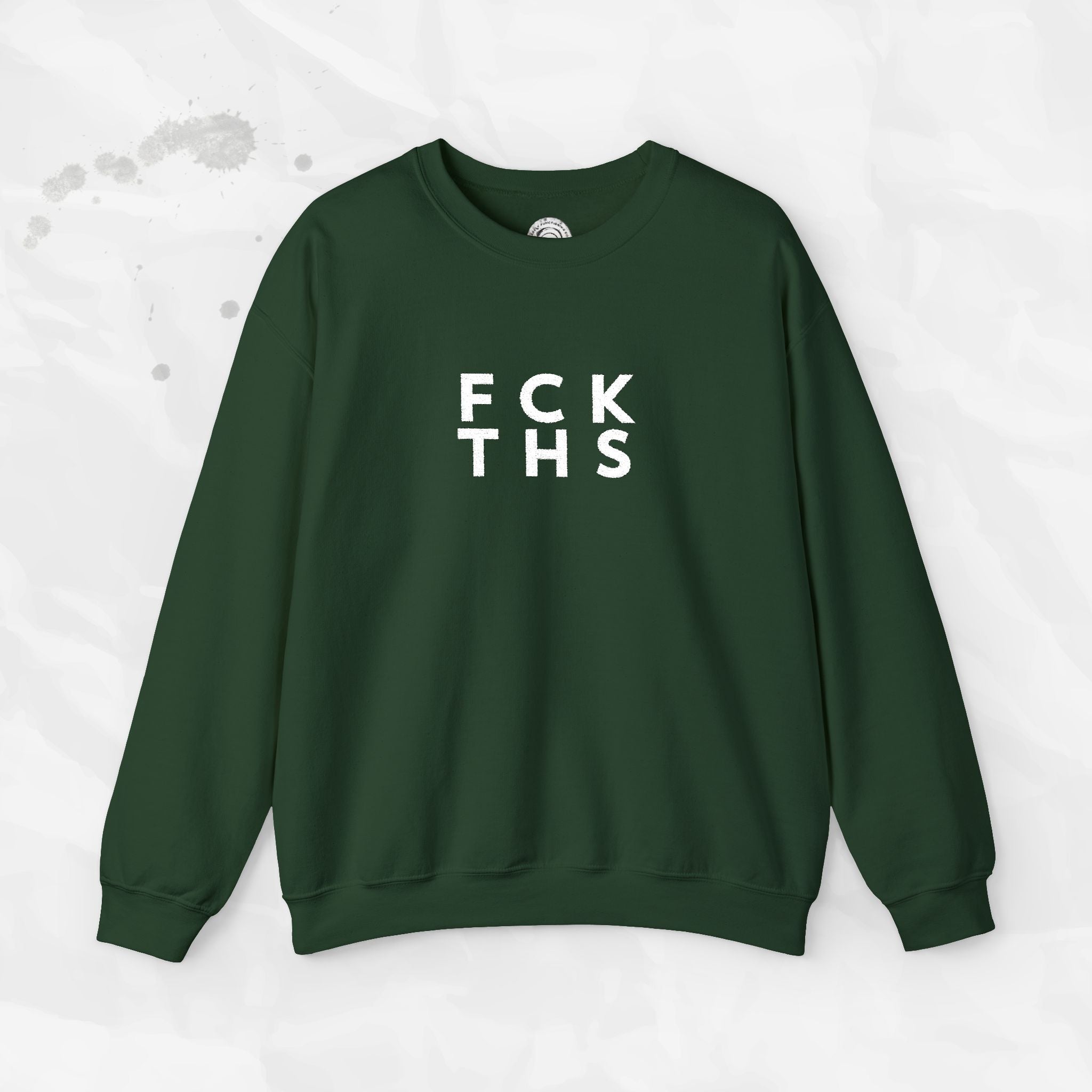 FCK THS – Embroidered Crewneck Sweatshirt