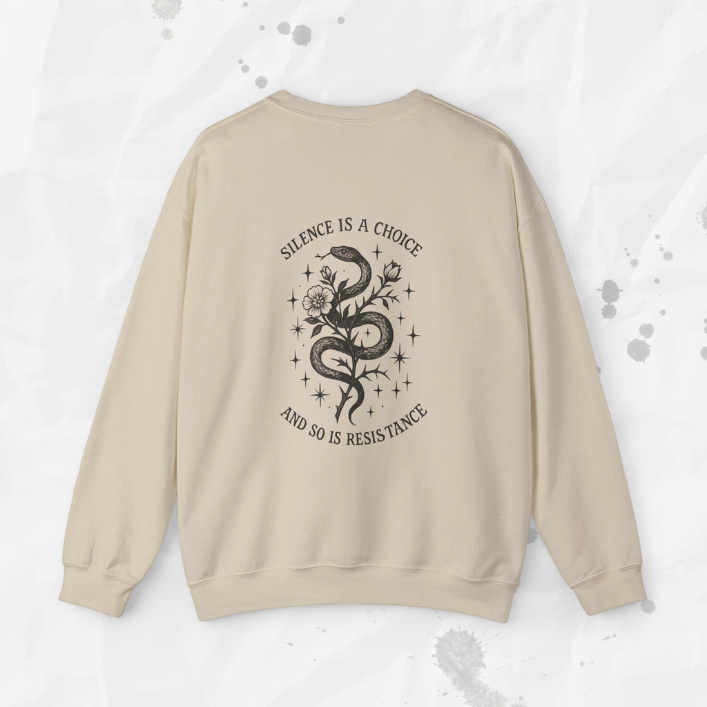 Silence Is a Choice - Crewneck Sweatshirt
