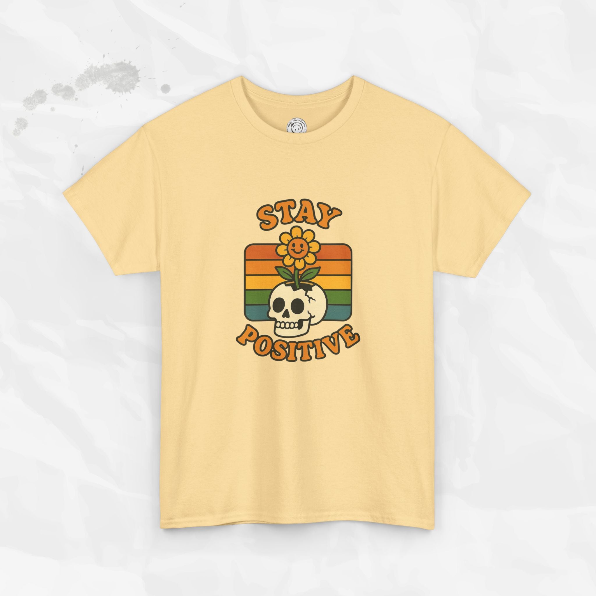 Stay Positive – T-Shirt