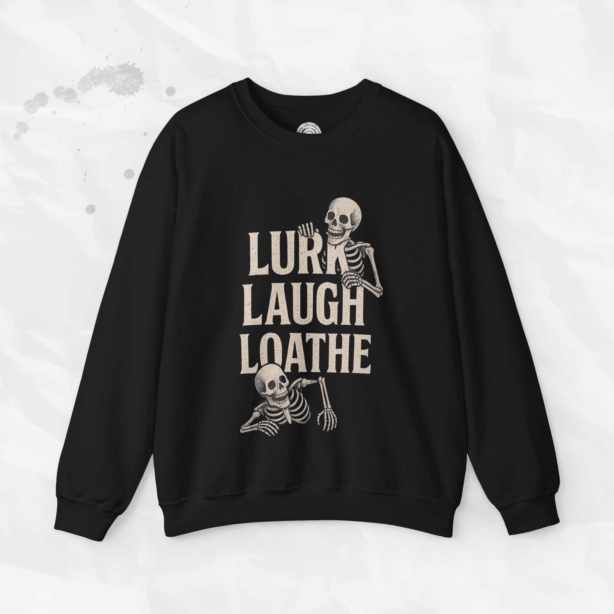 Lurk Laugh Loathe - Crewneck Sweatshirt