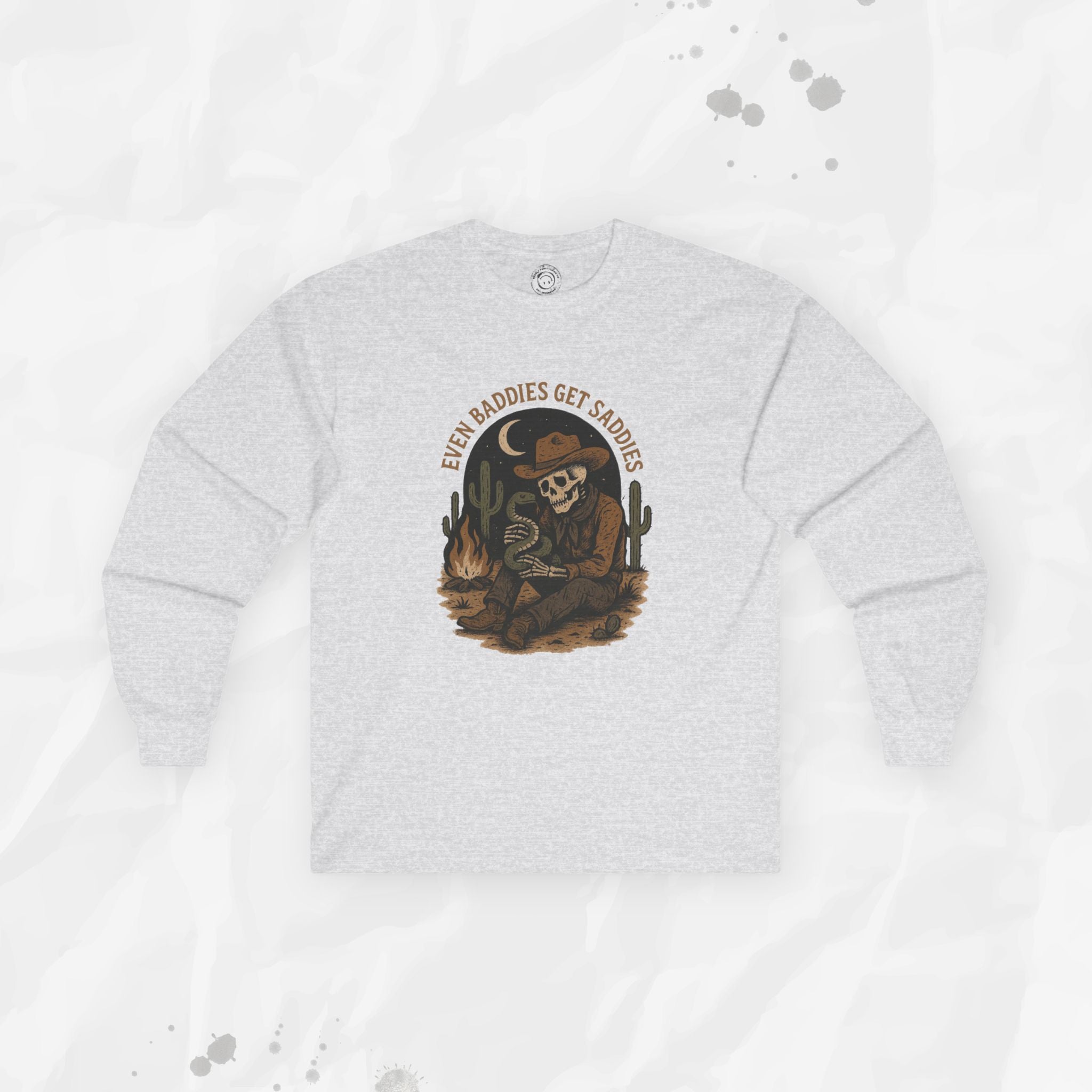 Even Baddies Get Saddies - Long Sleeve T-Shirt