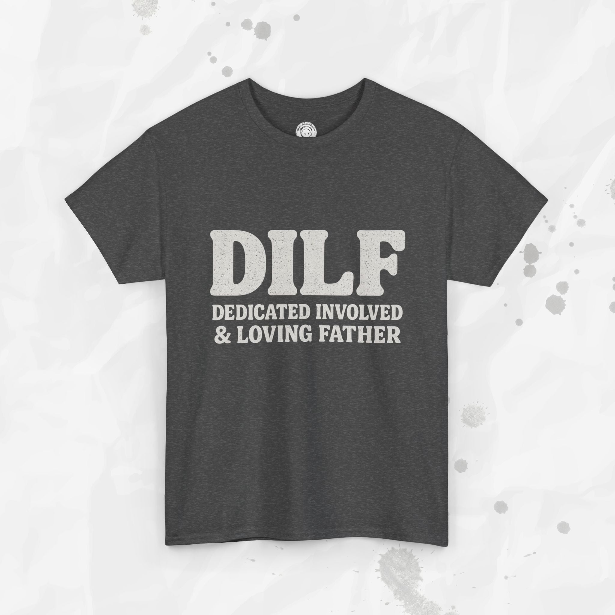 DILF – T-Shirt