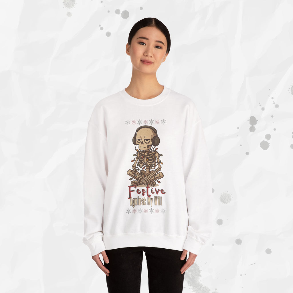 Festive Against My Will – Crewneck Sweatshirt