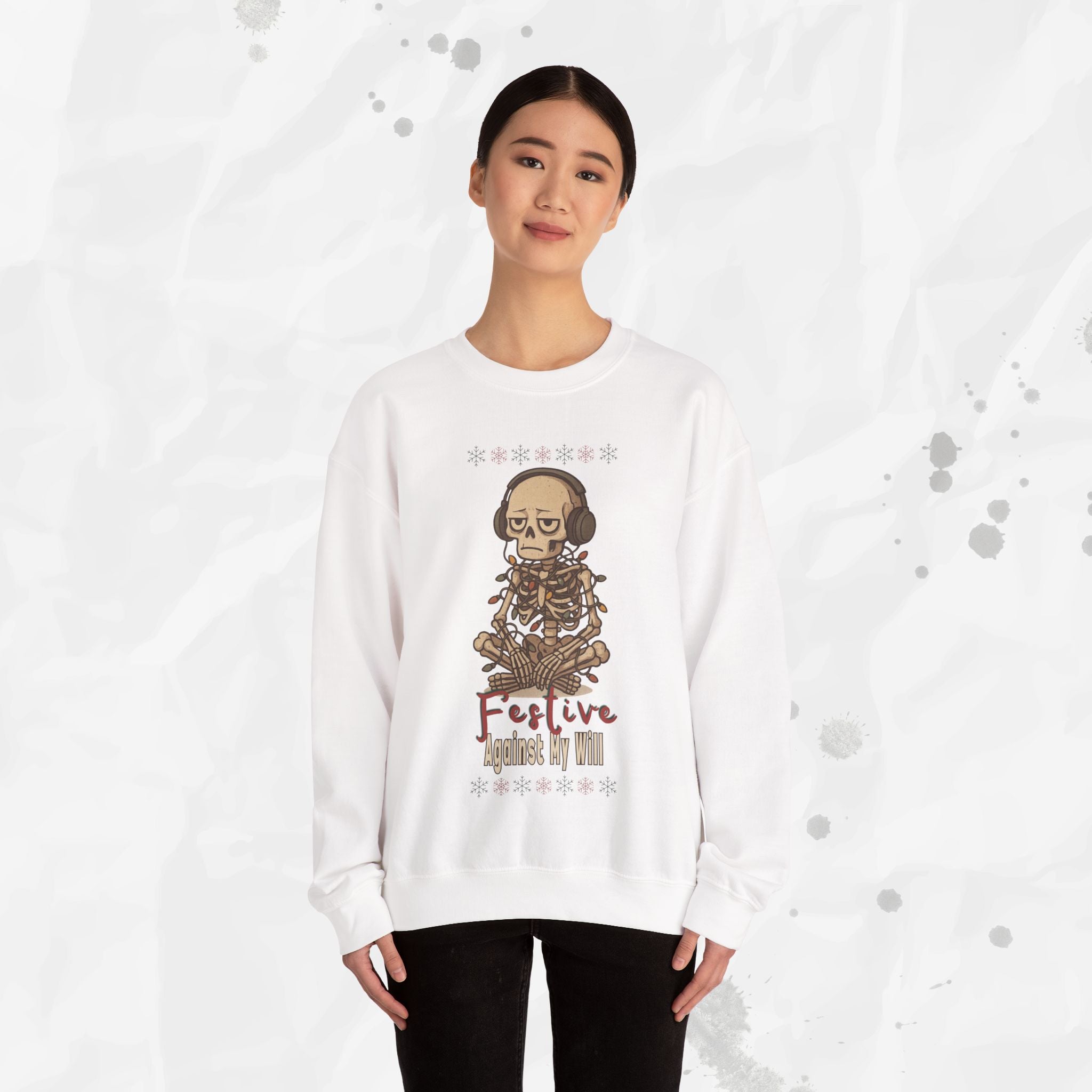 Festive Against My Will – Crewneck Sweatshirt