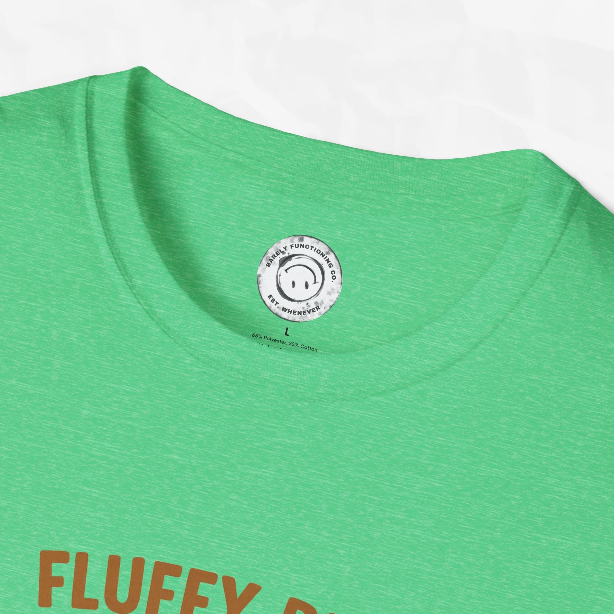 Fluffy But Falling Apart - T-Shirt