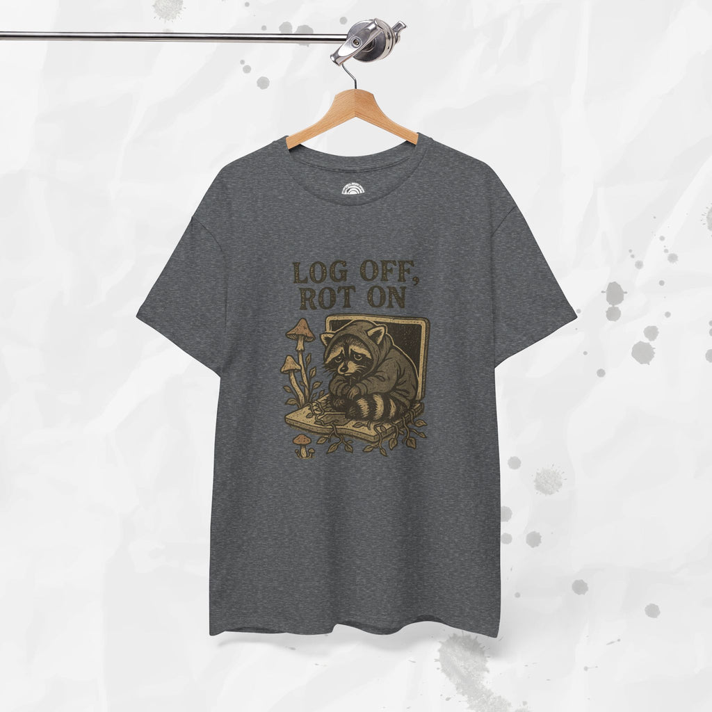 Log Off, Rot On - T-Shirt