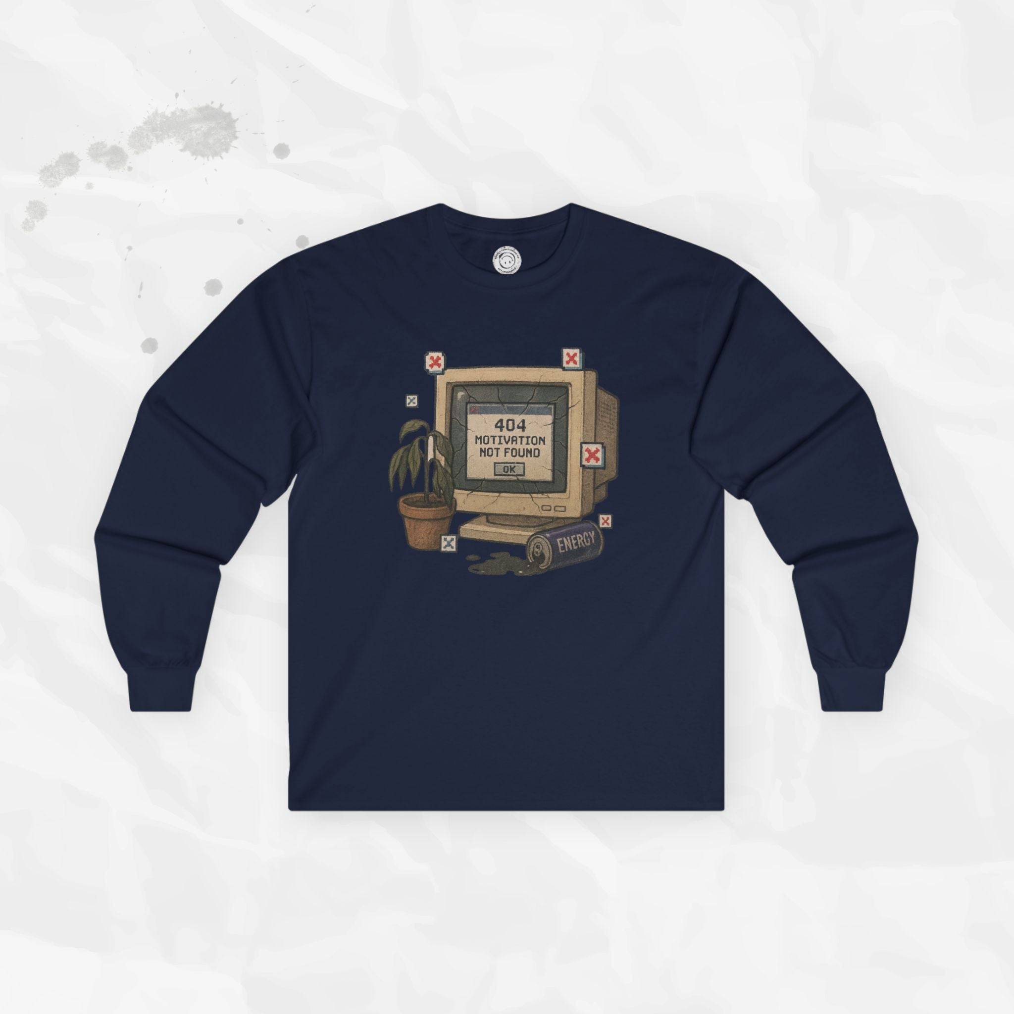 404: Motivation Not Found - Long Sleeve T-Shirt