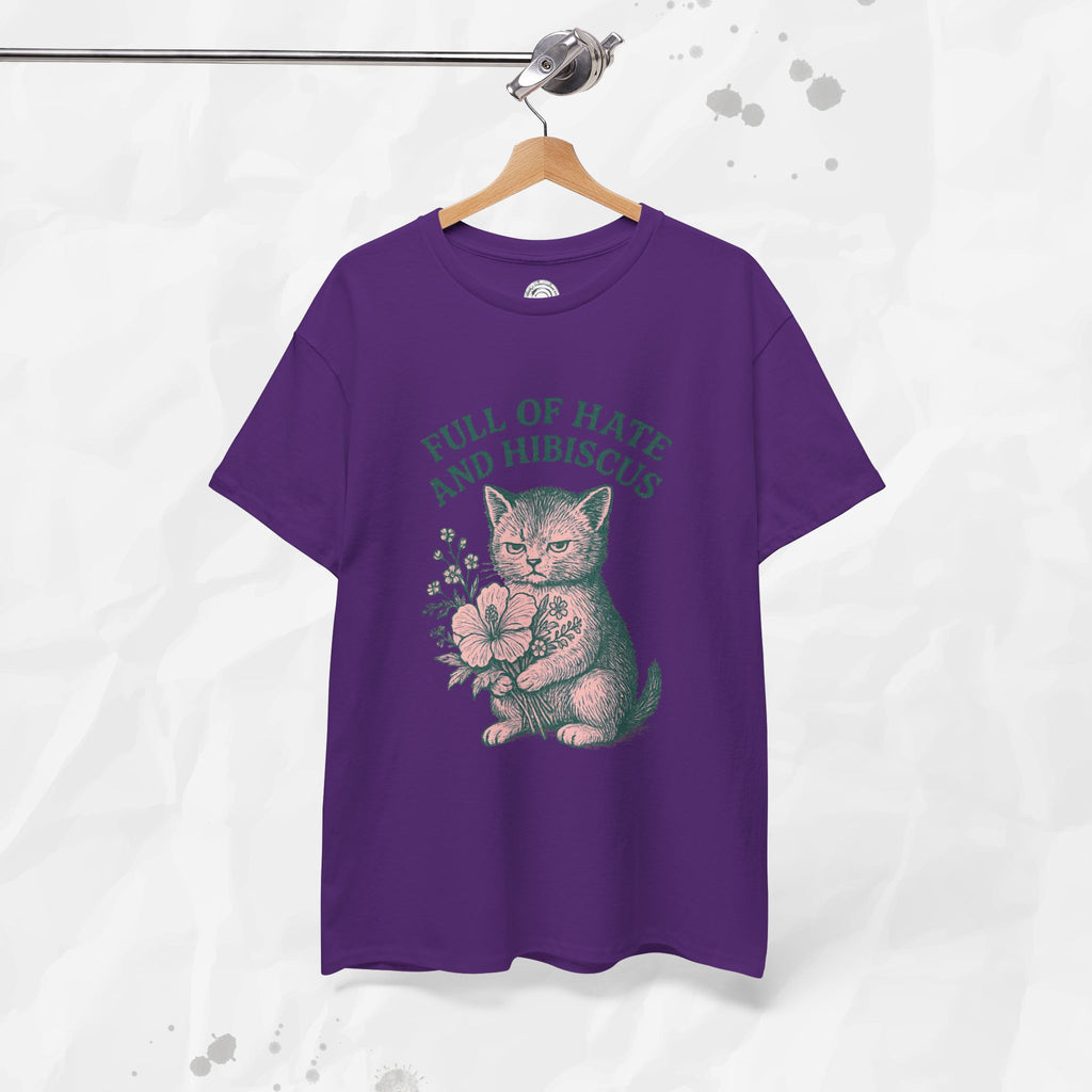 Full of Hate and Hibiscus - T-Shirt