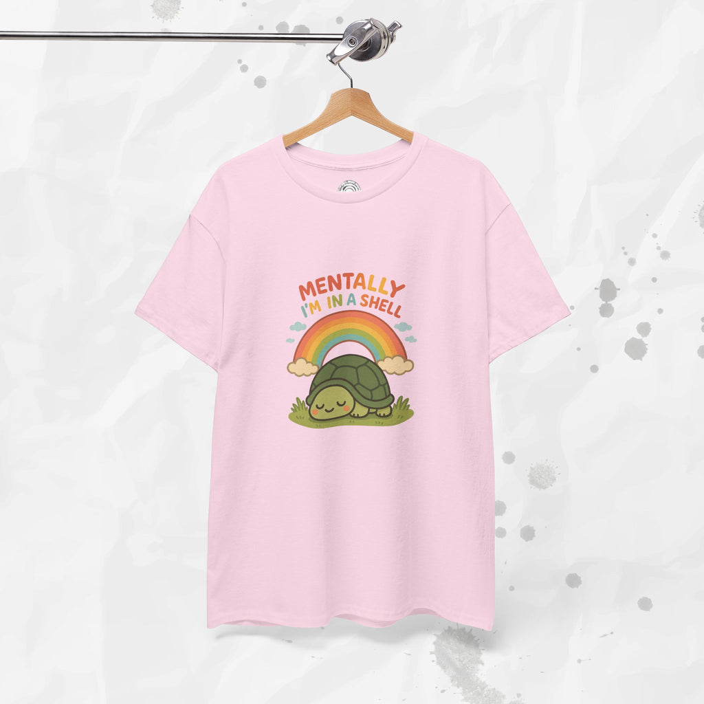 Mentally Im In a Shell - T-Shirt