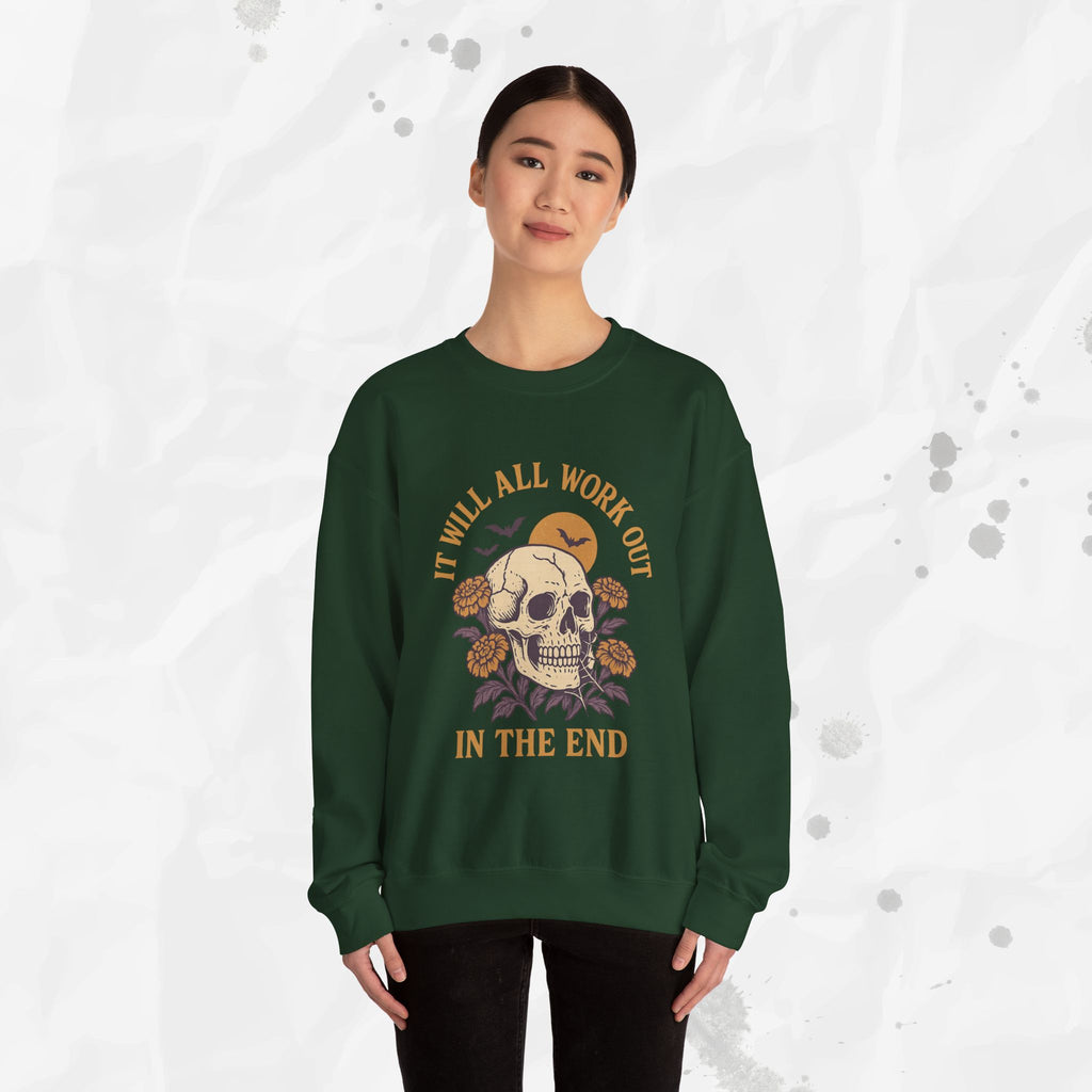 It Will All Work Out In The End - Crewneck Sweatshirt