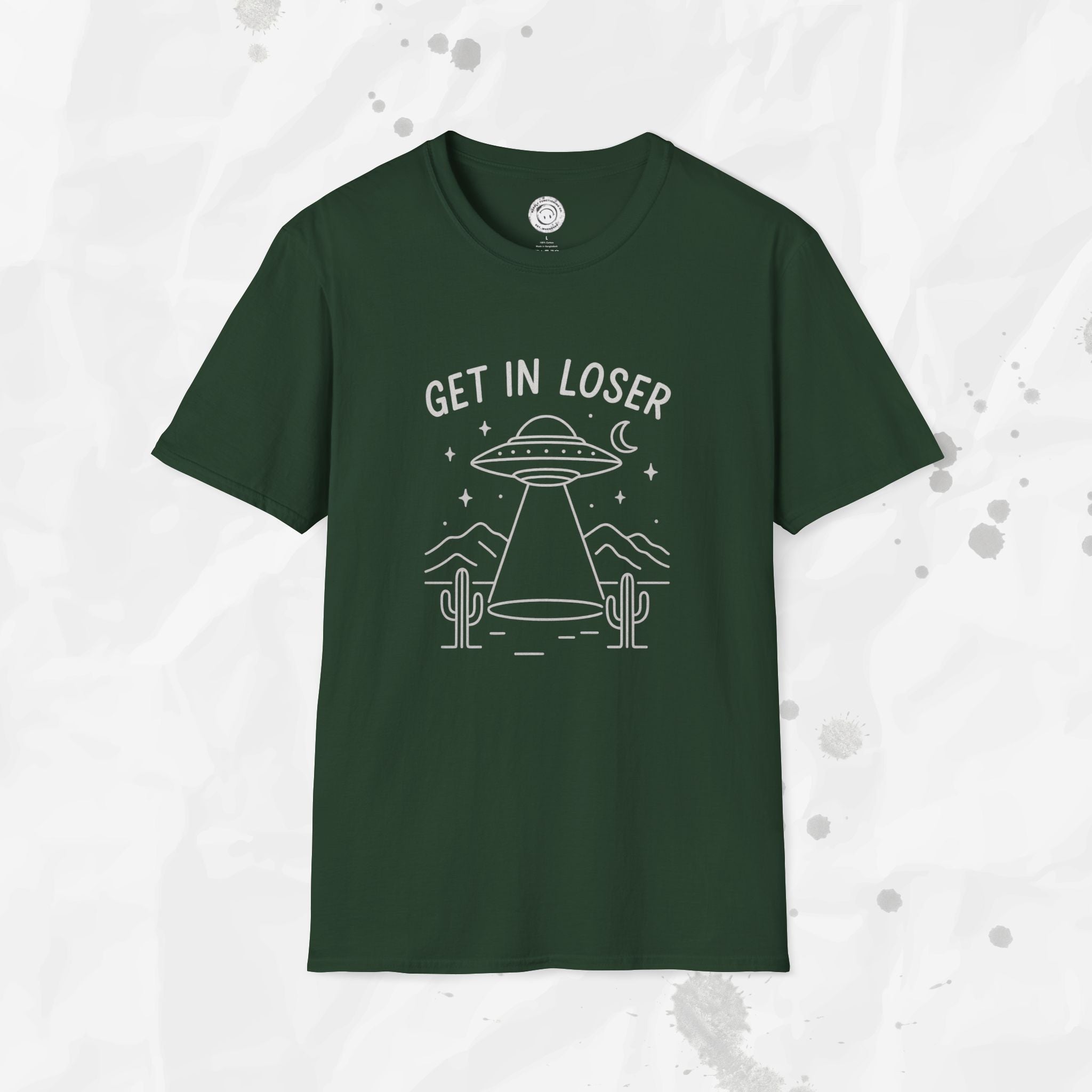 Get In Loser - T-Shirt