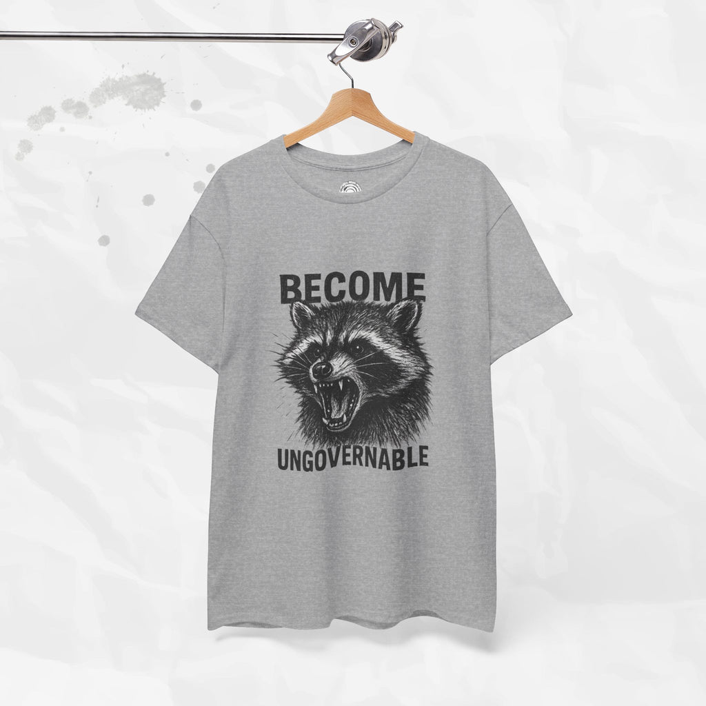 Become Ungovernable - T-Shirt