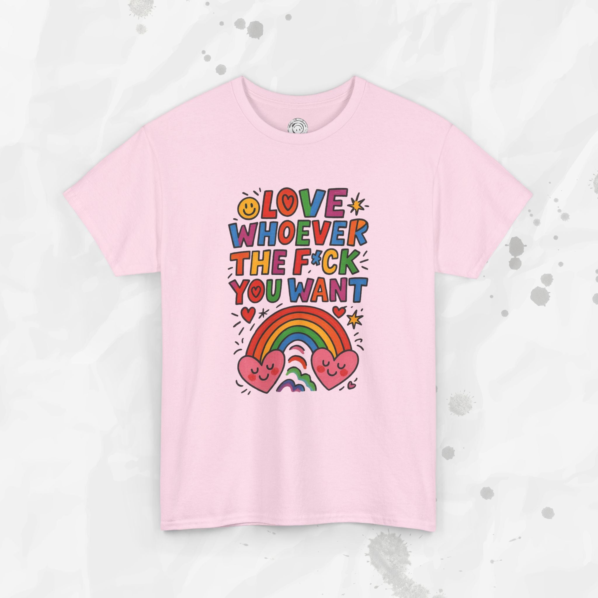 Love Whoever The F*ck You Want - T-Shirt