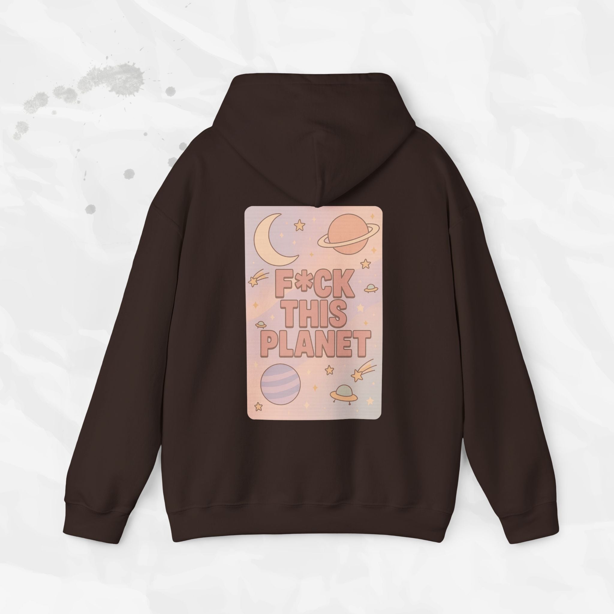 F*ck This Planet - Hoodie | Pastel Space Back Print