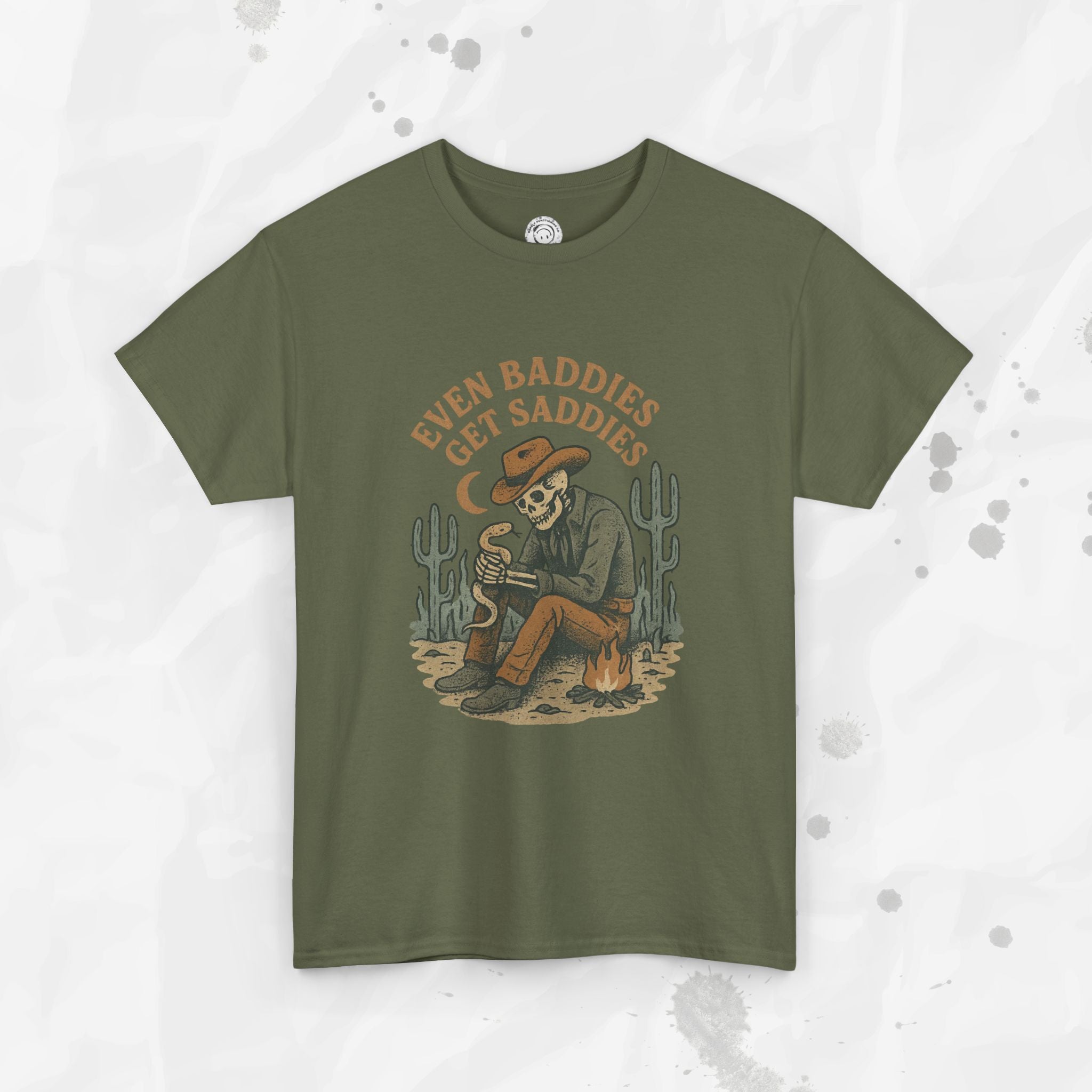 Even Baddies Get Saddies - T-Shirt