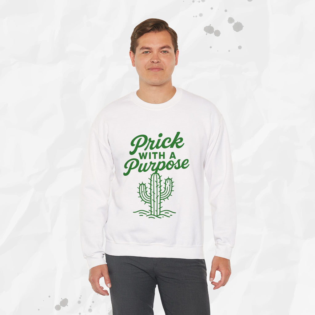 Prick With A Purpose - Crewneck Sweatshirt