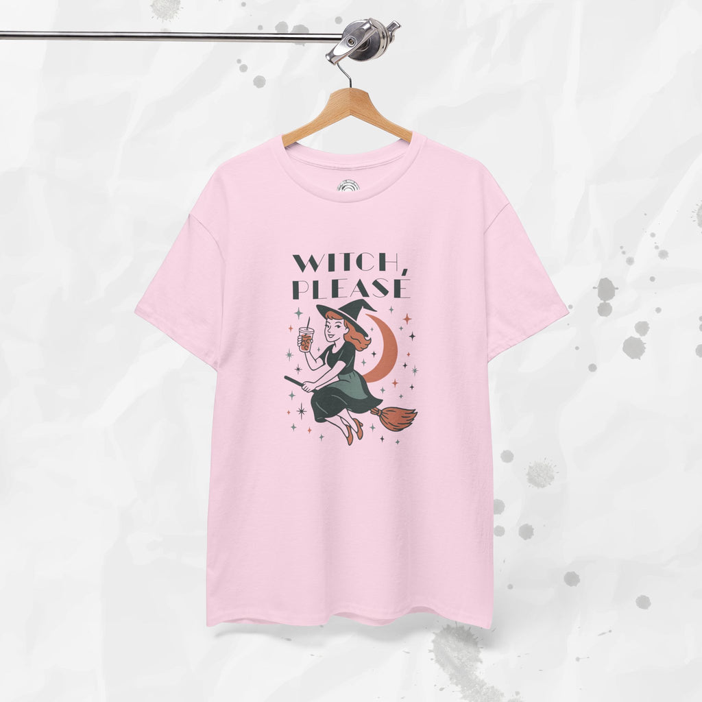 Witch Please - T-Shirt