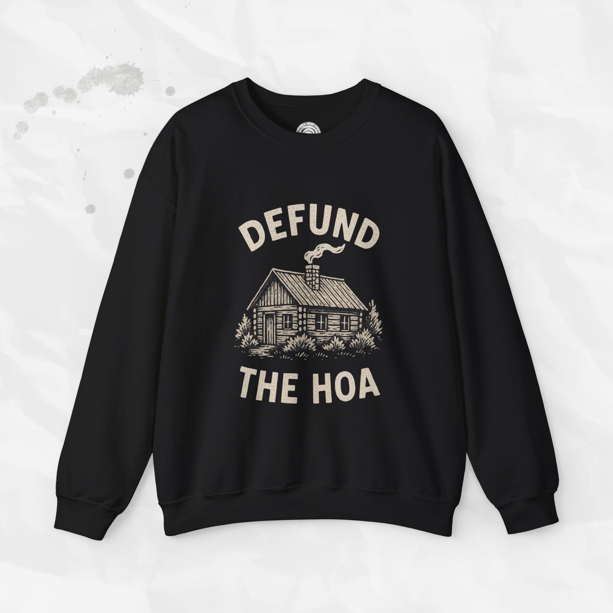 Defund the HOA – Crewneck Sweatshirt