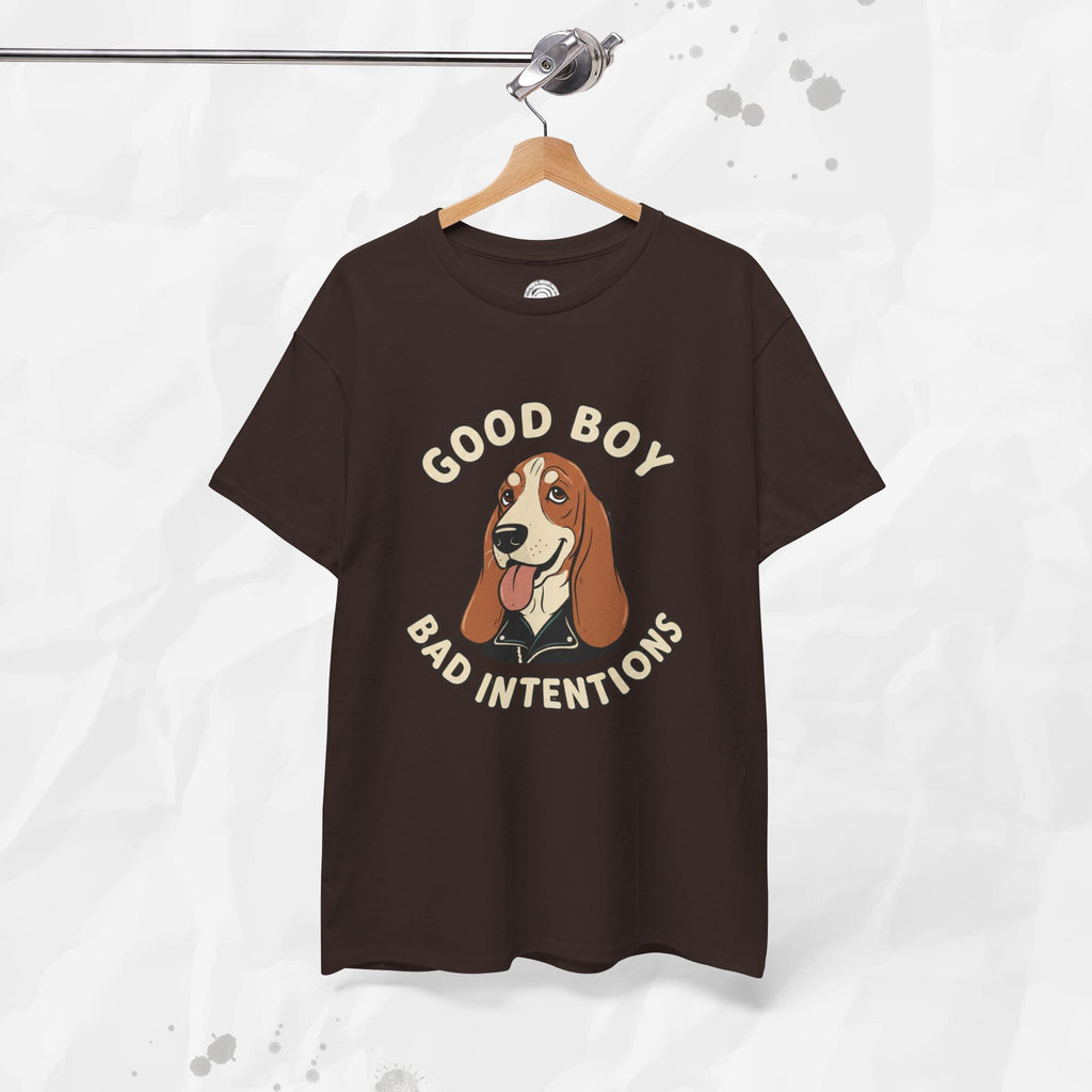 Good Boy, Bad Intentions – T-Shirt