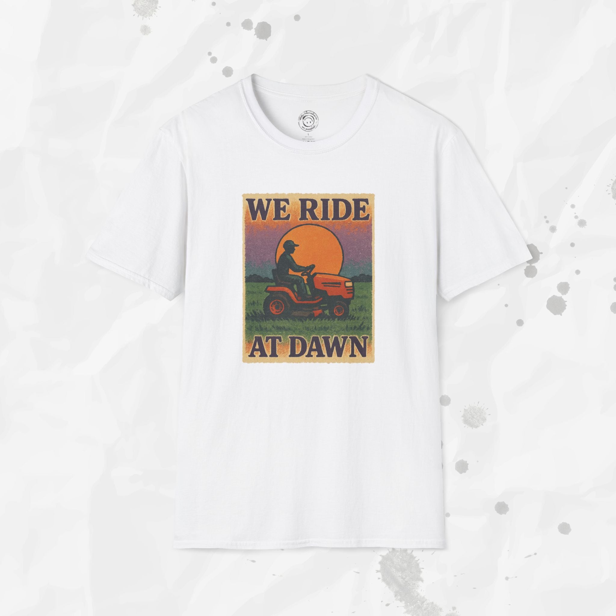 We Ride At Dawn - T-Shirt