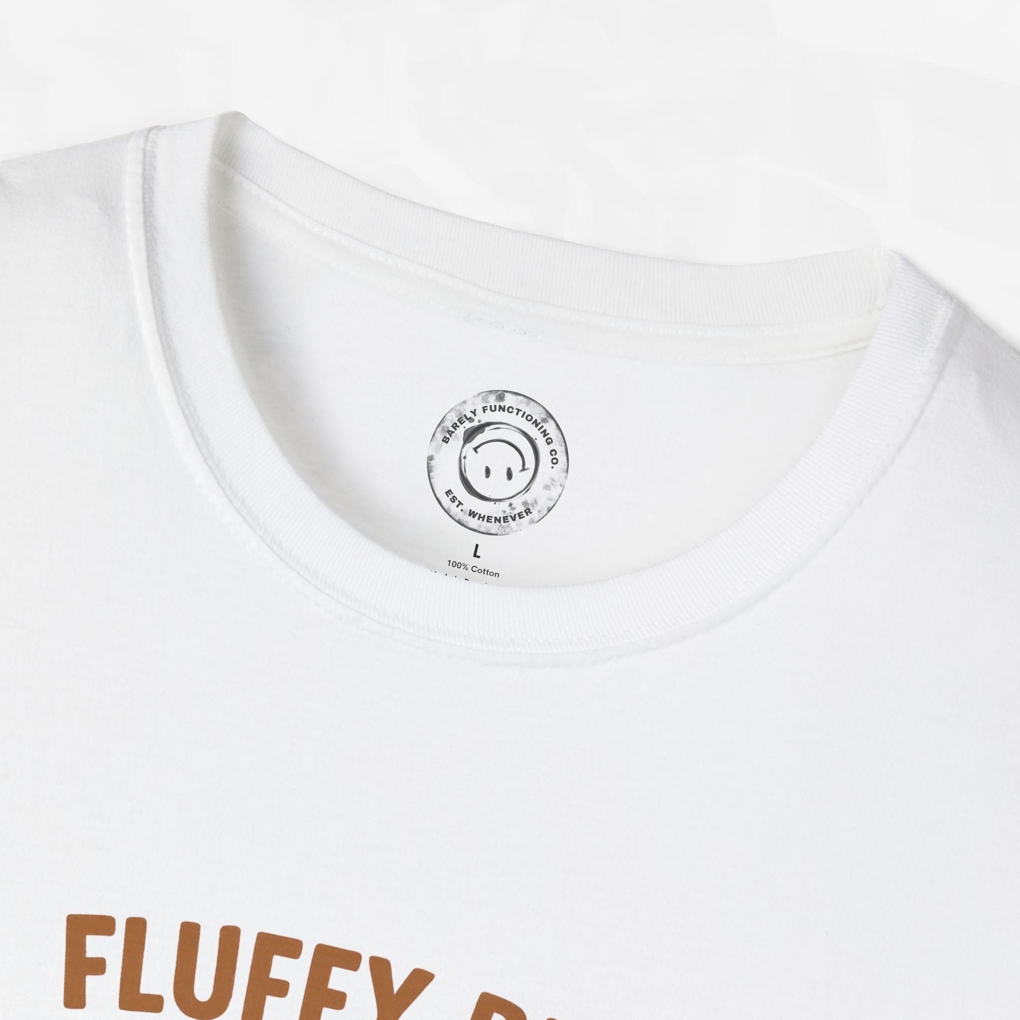 Fluffy But Falling Apart - T-Shirt